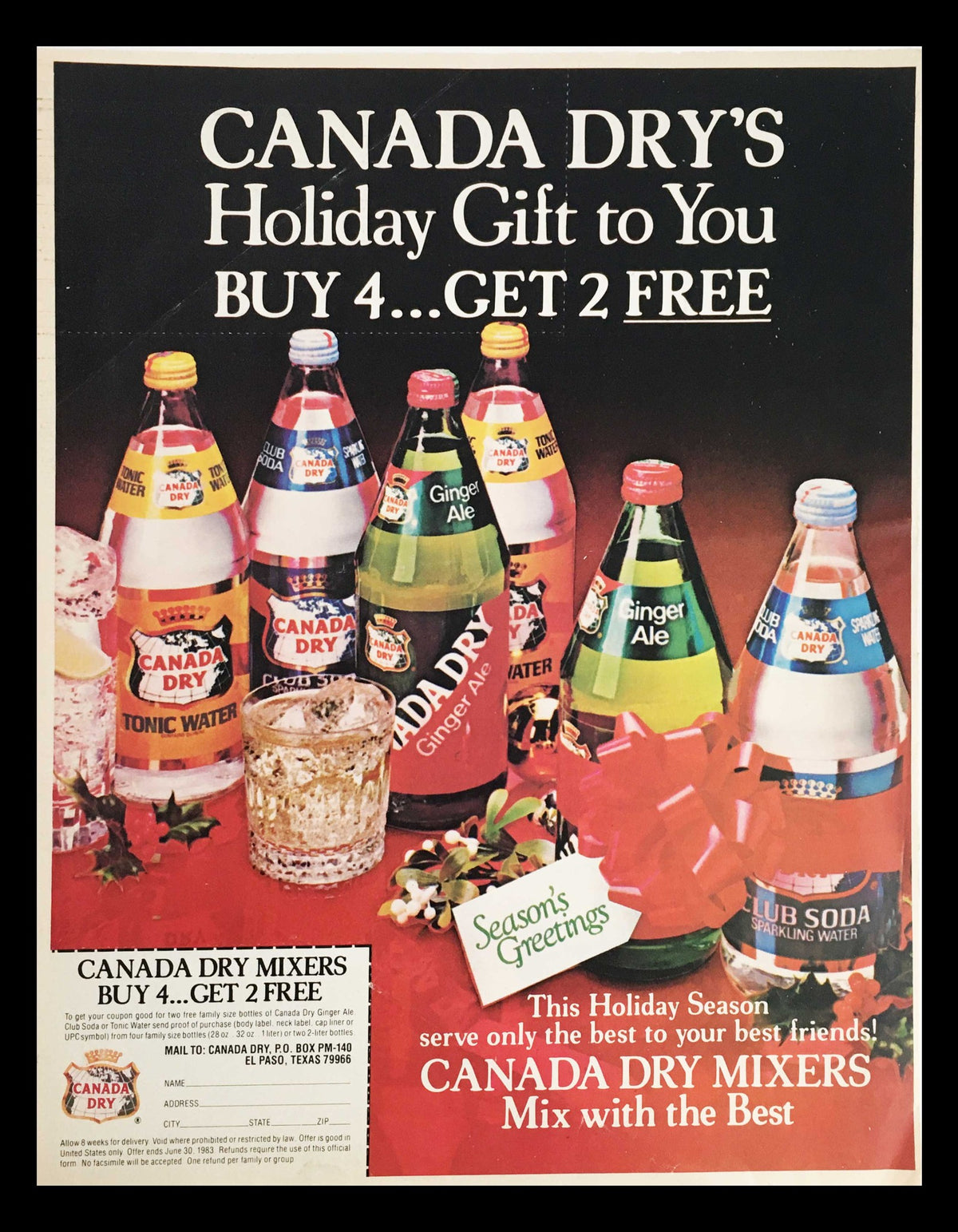 1982 Canada Dry Mixers Holiday Gift Circular Coupon Advertisement showcasing various Canada Dry beverages with a festive theme and a promotional offer: buy 4, get 2 free.