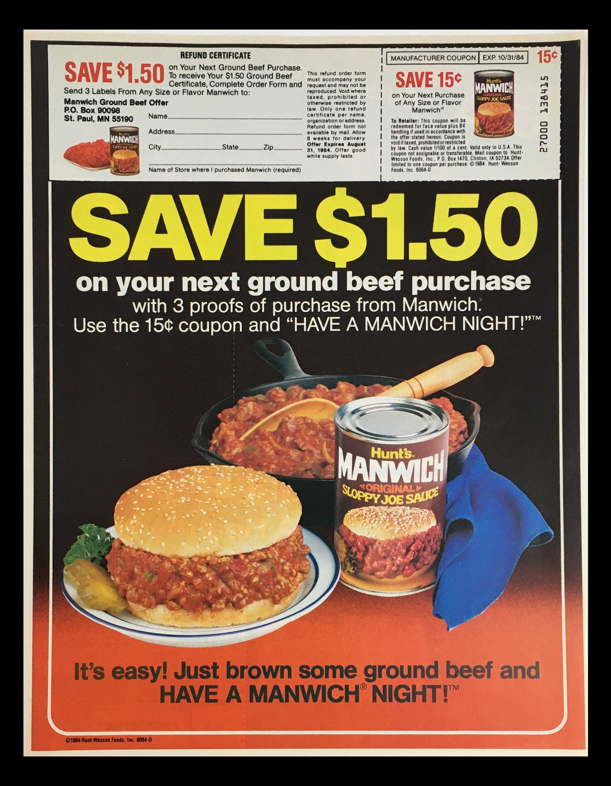 1984 Hunt's Manwich Original Sloppy Joe Sauce Circular Coupon Advertisement featuring a savory plate of sloppy joes, a sandwich, and a can of Manwich. The ad promotes saving $1.50 on your next ground beef purchase.