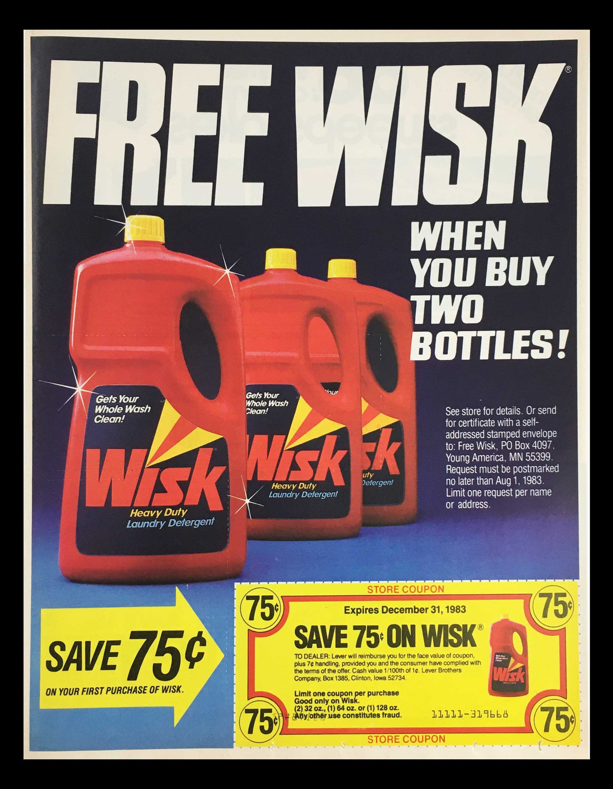 1983 Wisk Heavy Duty Laundry Detergent Circular Coupon Advertisement featuring three red detergent bottles and a coupon offering savings. Highlights a promotion for saving 75 cents on the first purchase of Wisk when buying two bottles. Expires December 31, 1983.