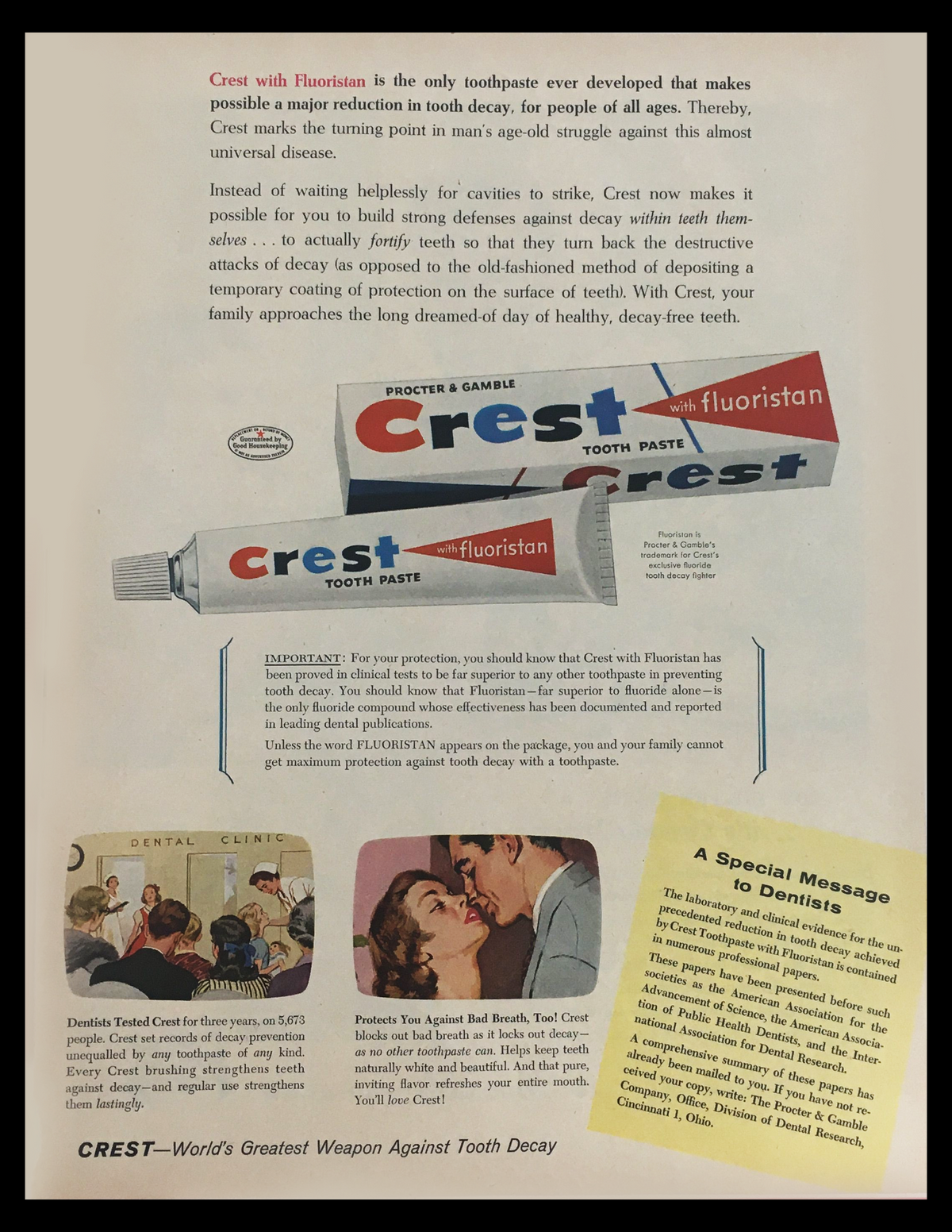 1956 Procter & Gamble Crest Tooth Paste vintage print ad showcasing the unique benefits of Crest toothpaste with Fluoristan, emphasizing its role in reducing tooth decay. The ad highlights endorsements by dental professionals and features imagery of a family dental clinic, promoting dental health awareness in the 1950s.