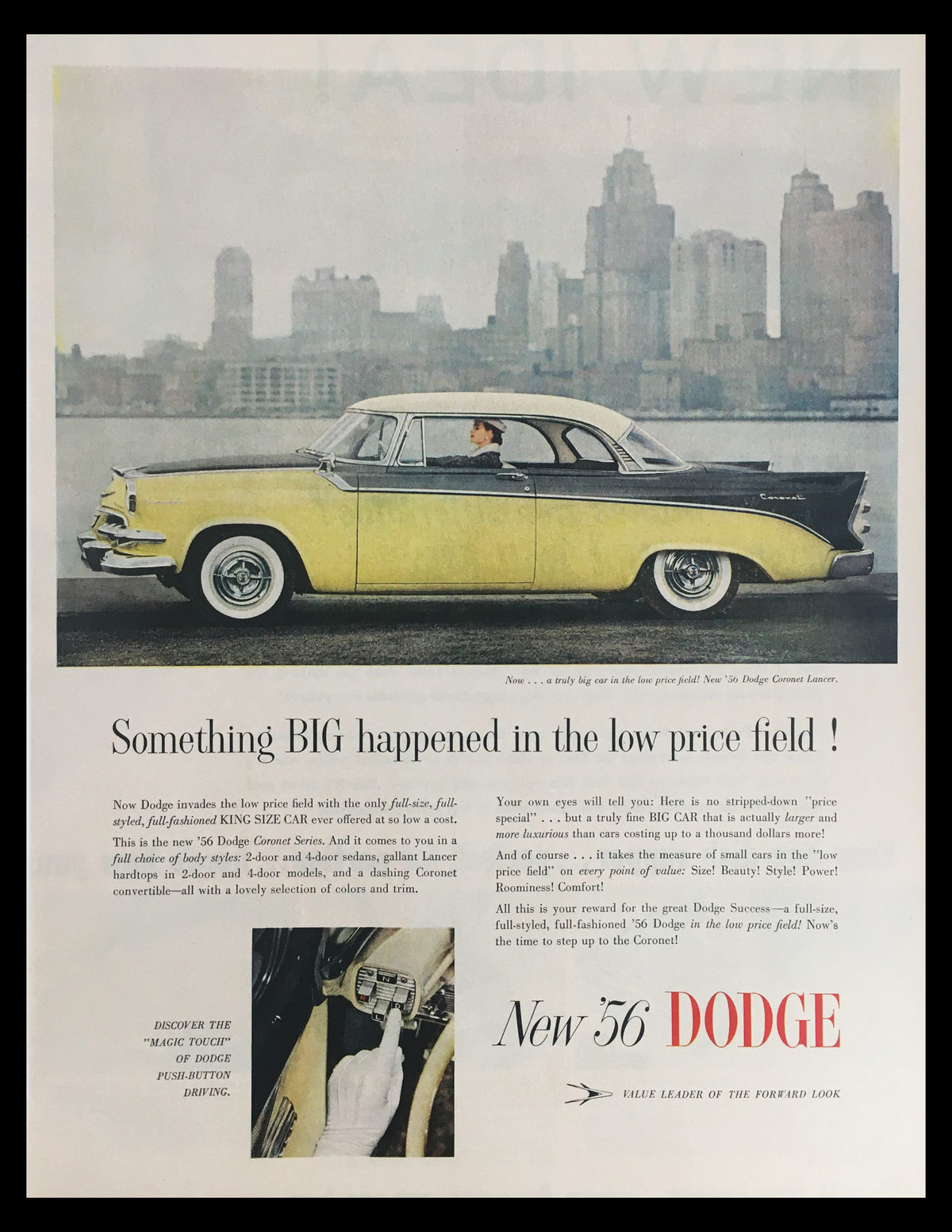 1956 Dodge Coronet Lancer Vintage Print Ad showcasing a classic yellow car against a city skyline, highlighting the advertising slogan 'Something BIG happened in the low price field!' and illustrating mid-20th century automotive design.
