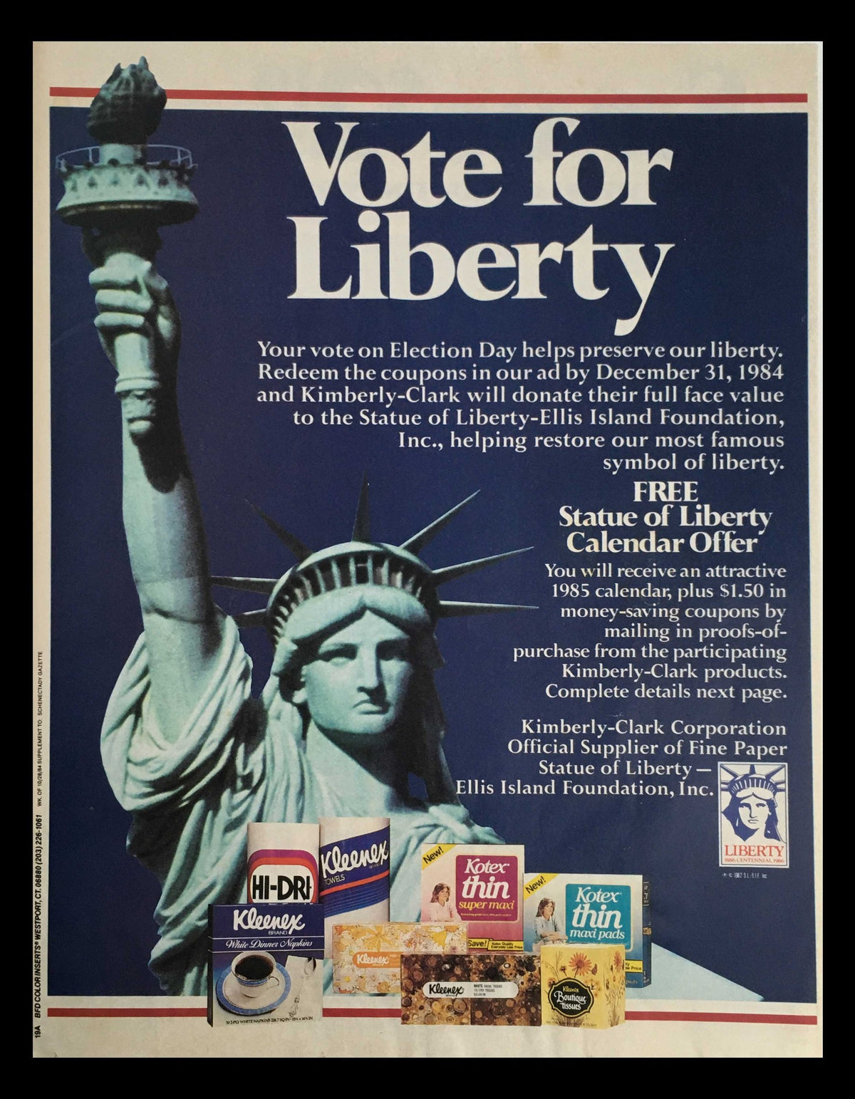 1984 Kimberly-Clark Products Statue of Liberty Circular Coupon Advertisement featuring a vibrant design encouraging voters to support the Statue of Liberty-Ellis Island Foundation. Includes a visual of the Statue of Liberty and details about a free calendar offer.