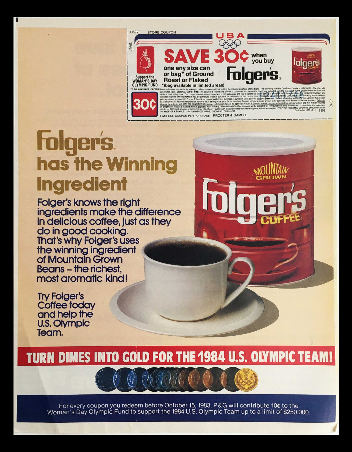 1983 Mountain Grown Folger's Coffee Olympic Team Circular Coupon Advertisement featuring a cup of coffee and Folger's can, promoting the benefits of Mountain Grown beans, and mentioning an offer for the 1984 U.S. Olympic Team.