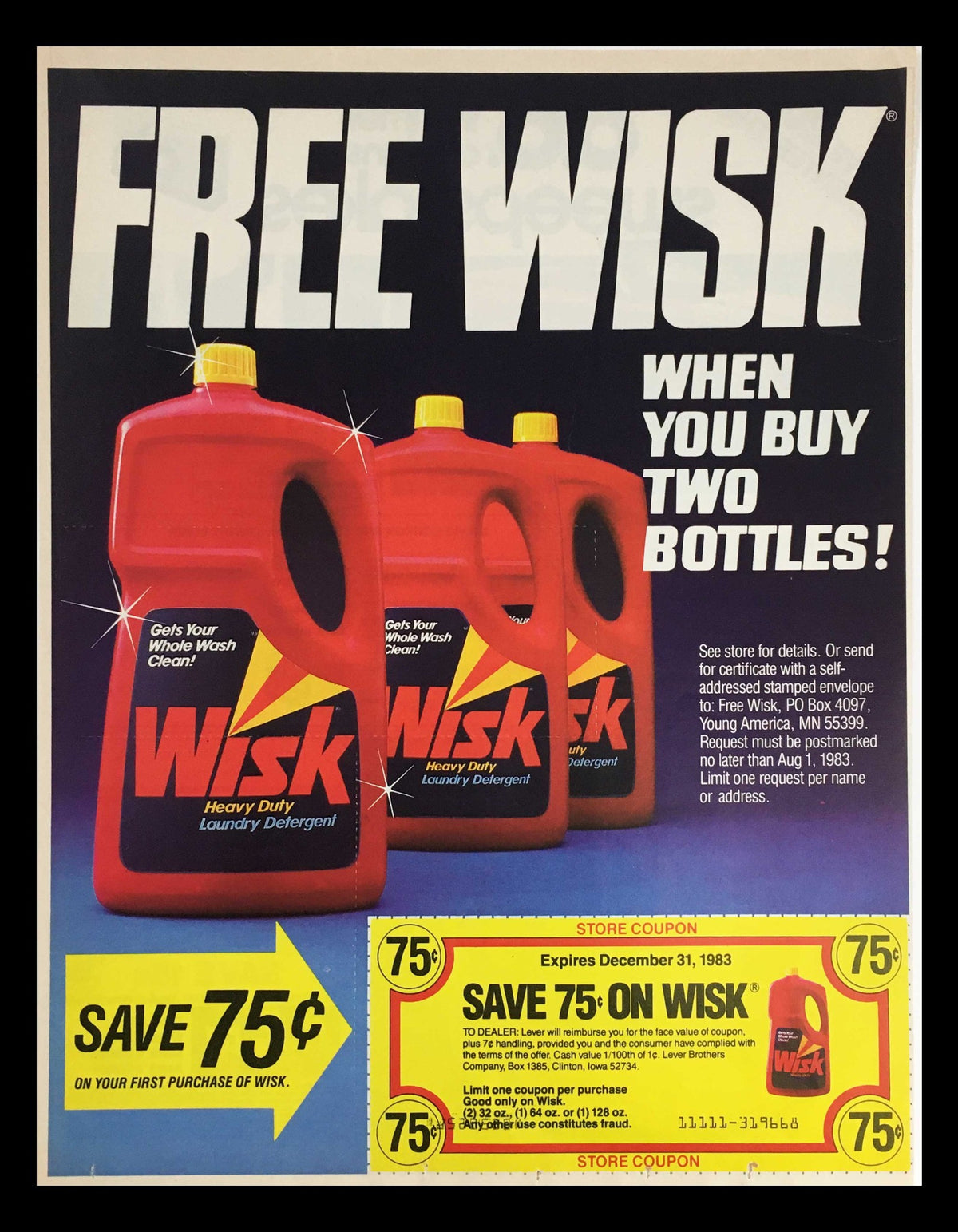 1983 Wisk Heavy Duty Laundry Detergent Circular Coupon Advertisement featuring three bottles of Wisk detergent with a promotional offer to save 75 cents on the first purchase. The advertisement showcases bold graphics and vintage marketing elements from the early 1980s, highlighting Wisk's commitment to effective laundry solutions.