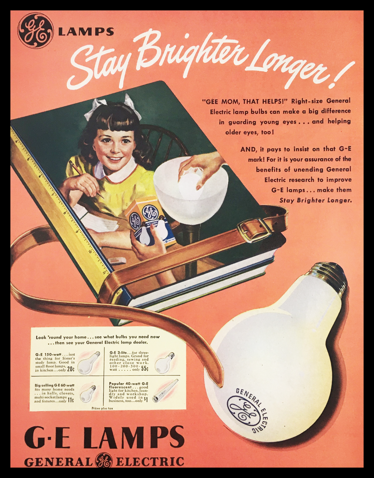 1947 General Electric Lamps Vintage Print Ad featuring a young girl promoting General Electric light bulbs with the tagline 'Stay Brighter Longer!' The advertisement showcases mid-century design elements, colorful graphics, and an emphasis on home lighting innovation.