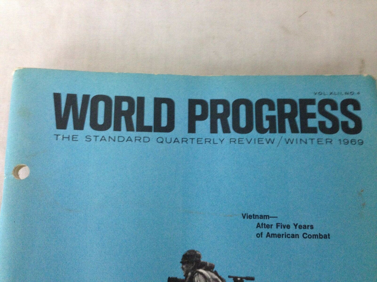 Cover of World Progress Quarterly Magazine Winter 1969 featuring a title and subtitle about Vietnam after five years of American combat.