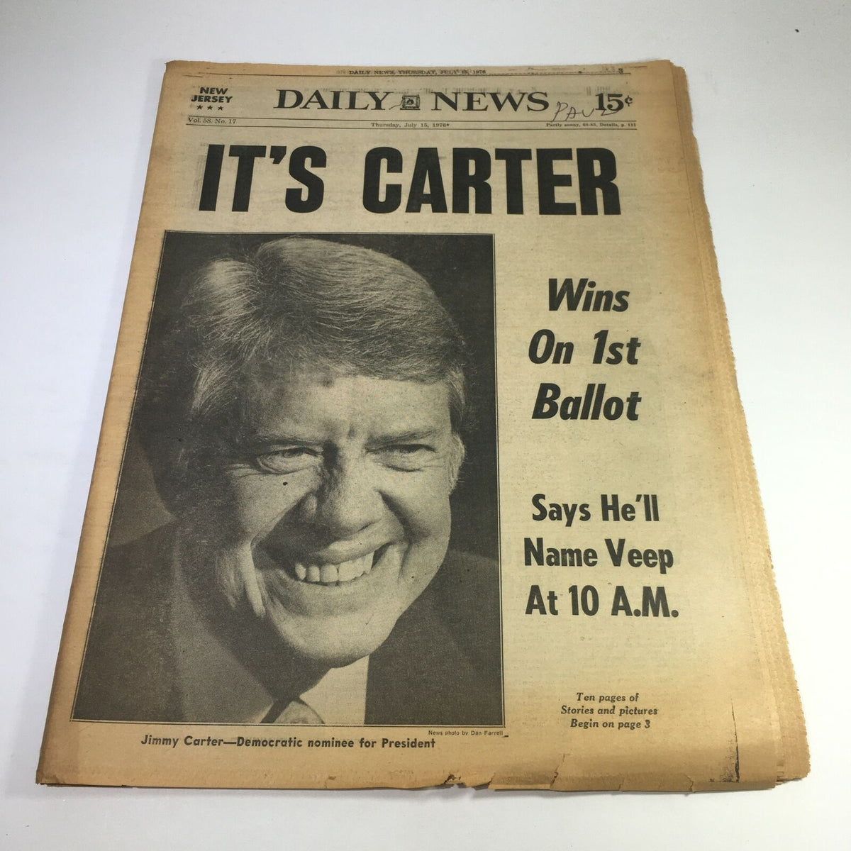 NY Daily News issue from July 15, 1976, featuring the headline 'IT'S CARTER Wins On 1st Ballot' with a photo of Jimmy Carter smiling, showcasing a pivotal moment in American political history.