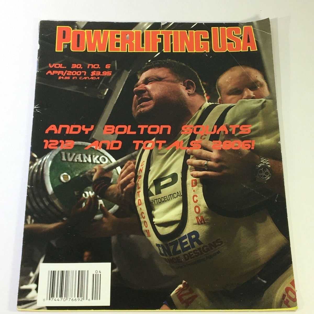 Cover of Powerlifting USA April 2007 Vol 30 #6 featuring Andy Bolton squatting at the WPO Finals, highlighting his total lift of 1233 pounds.