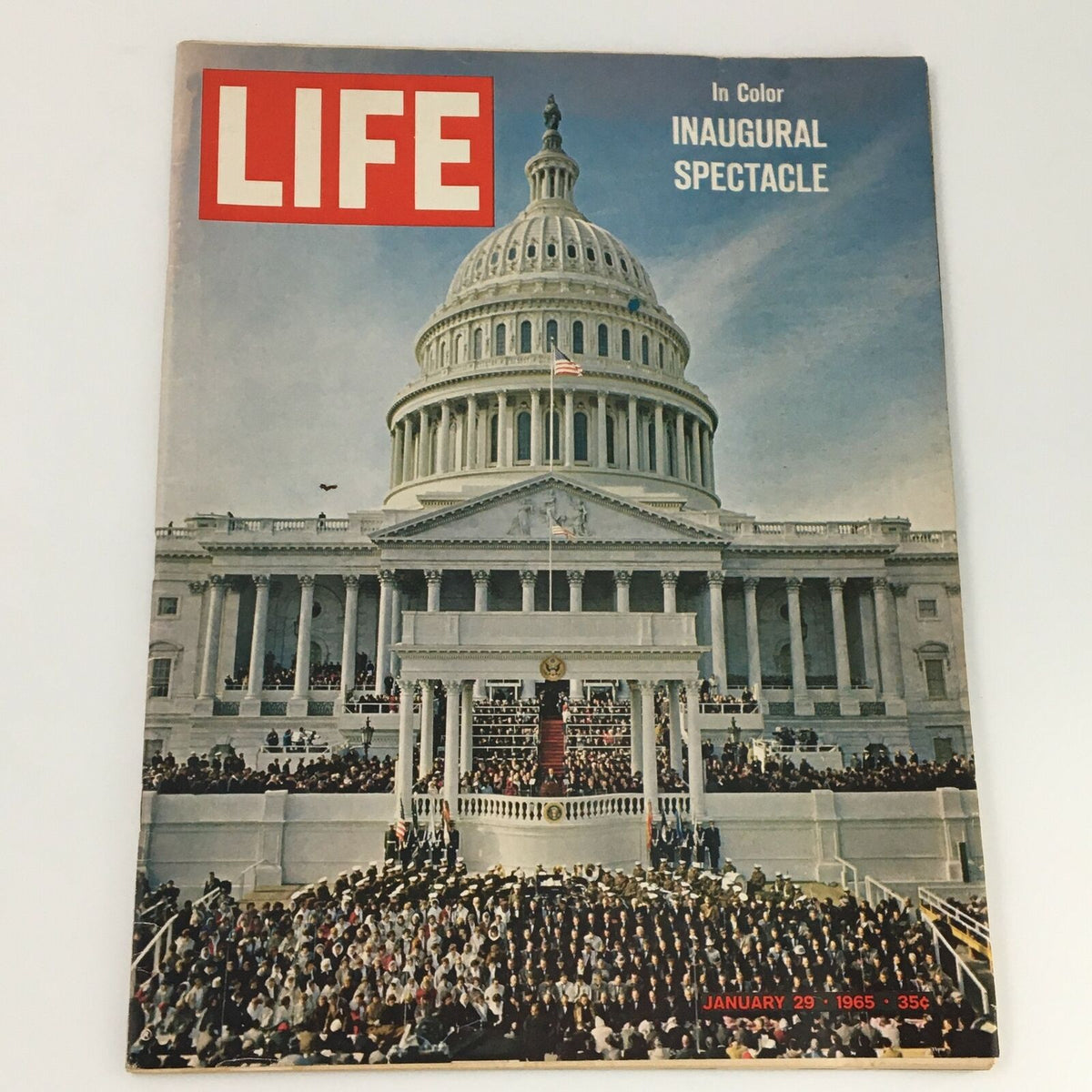 VTG Life Magazine January 29 1965 In Color Inaugural Spectacle Cover featuring the U.S. Capitol building and a large crowd attending the inaugural event.