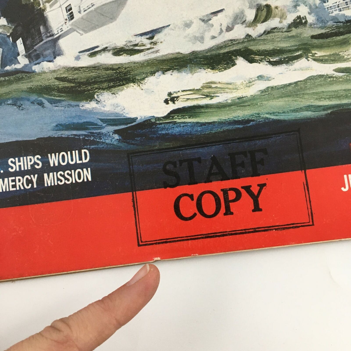 Close-up of the 'Staff Copy' mark on the cover of the VTG Life Magazine July 27, 1959, showcasing the Great White Fleet theme.