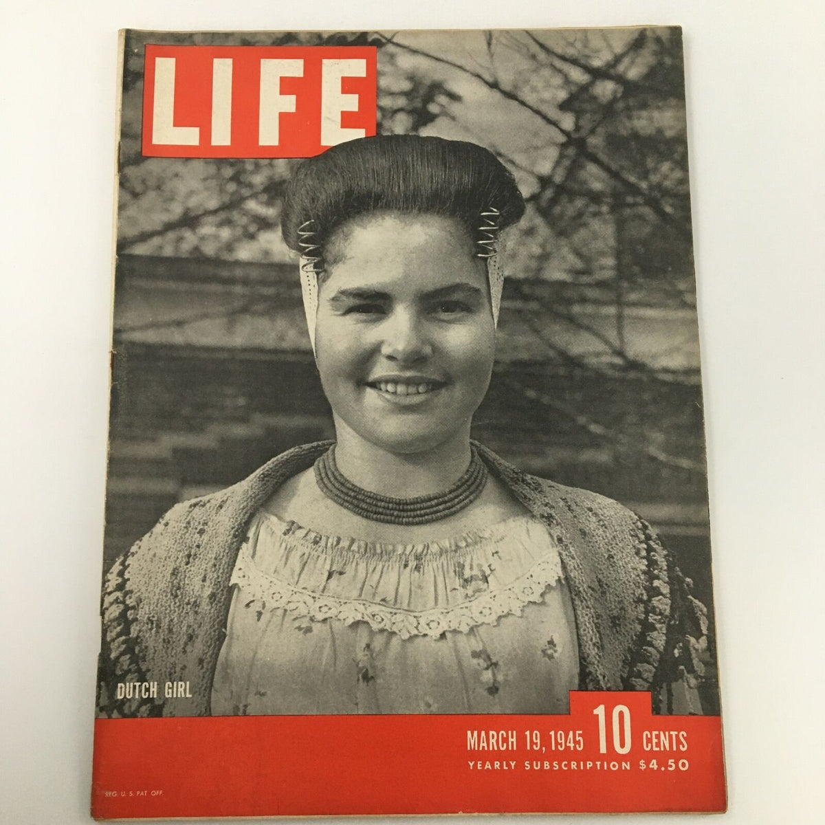 Life Magazine March 19, 1945 - Beautiful Dutch Girl Cover, Vintage Collectible Edition