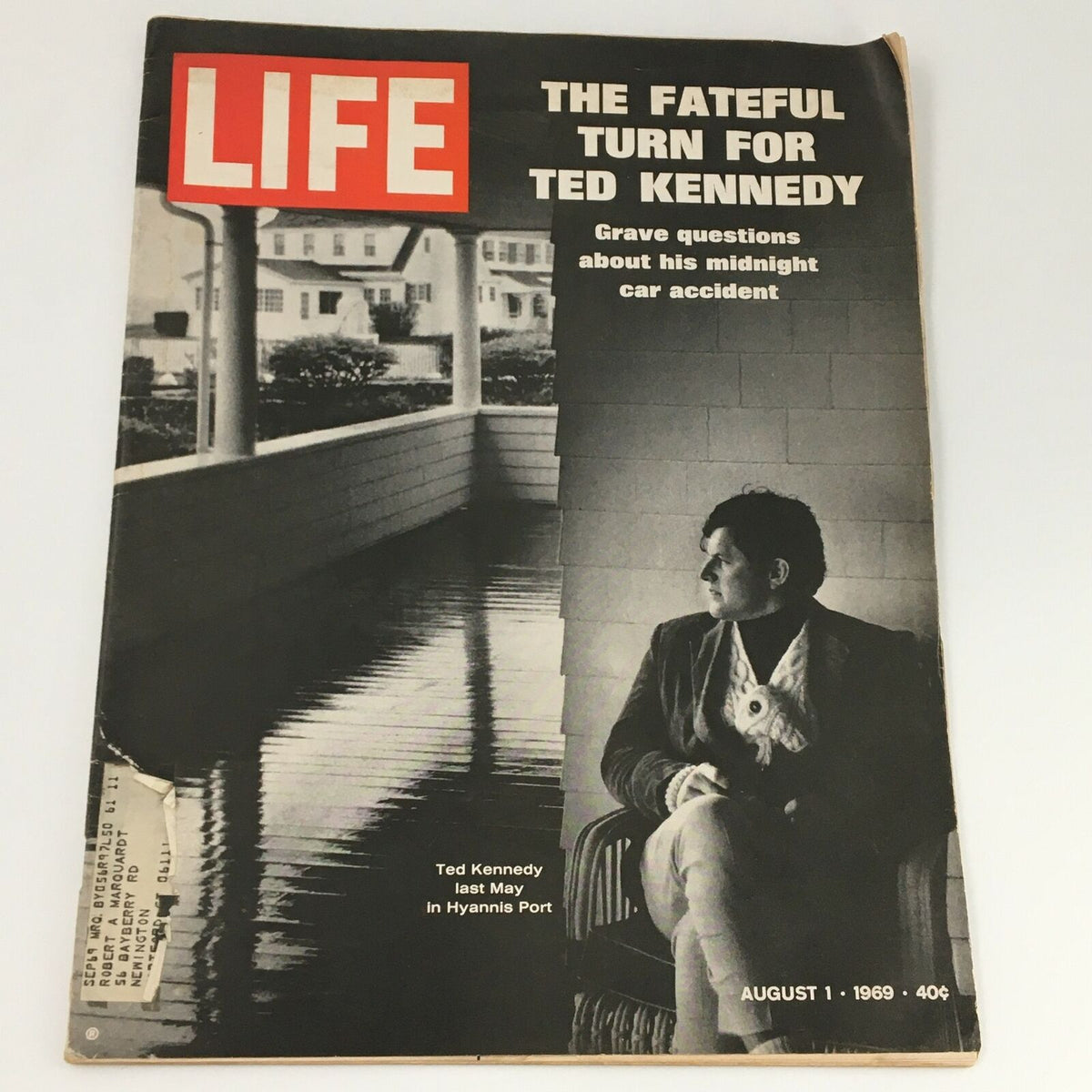 VTG Life Magazine August 1, 1969, featuring Ted Kennedy in Hyannis Port, showcasing a poignant moment related to his midnight car accident. The magazine cover highlights the historical significance of the event during a critical period in American politics.
