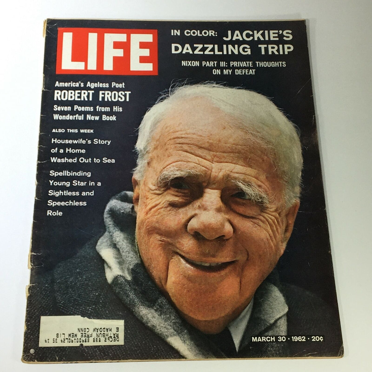 VTG Life Magazine March 30 1962 featuring American Poet Robert Frost on the cover, showcasing his smiling face and text highlighting his feature article.