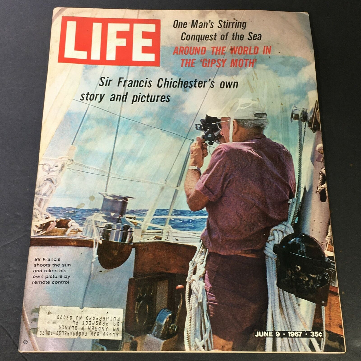 Cover of VTG Life Magazine June 9 1967 featuring Sir Francis Chichester, showcasing his own story and pictures, with a sailor taking photographs at sea.