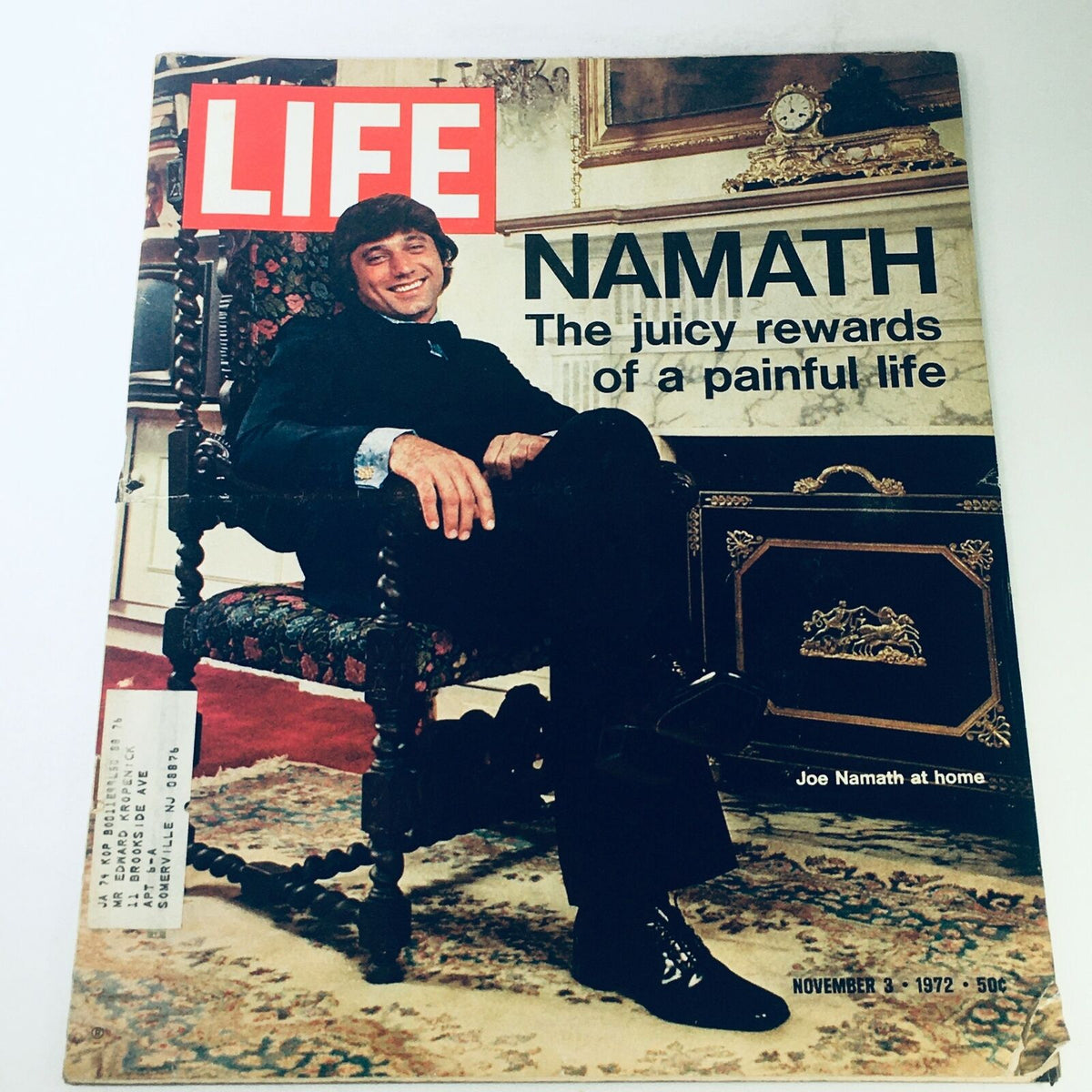 Cover of VTG Life Magazine November 3 1972 featuring Joe Namath at home, with the headline 'NAMATH The juicy rewards of a painful life'. The magazine showcases Namath sitting on an ornate chair, dressed elegantly, encapsulating the early '70s nostalgia.
