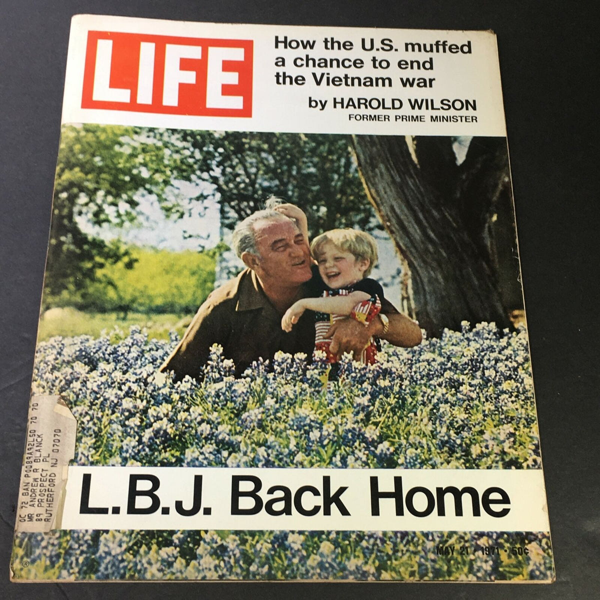 Cover of VTG Life Magazine dated May 21, 1971, featuring the title 'Lyndon B. Johnson Back Home / The Vietnam War', depicting a nostalgic scene of Lyndon B. Johnson with a child amidst bluebonnets.