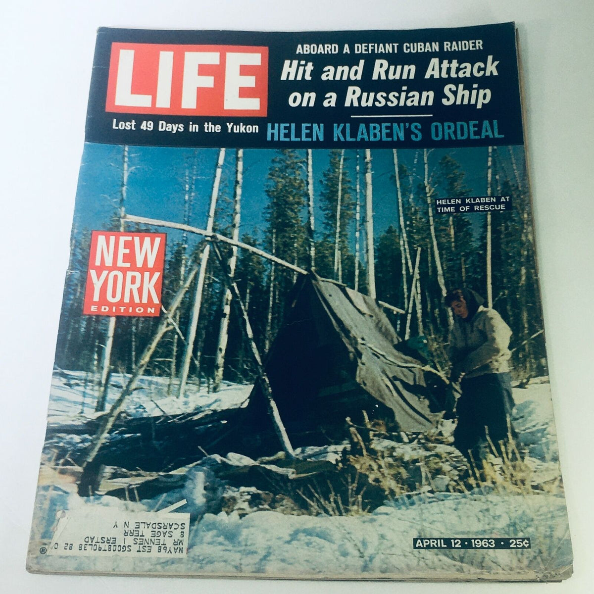 VTG Life Magazine April 12 1963 featuring Helen Klaben's ordeal, showcasing the cover with snowy wilderness, the magazine headline 'Hit and Run Attack on a Russian Ship', and the New York edition marking.