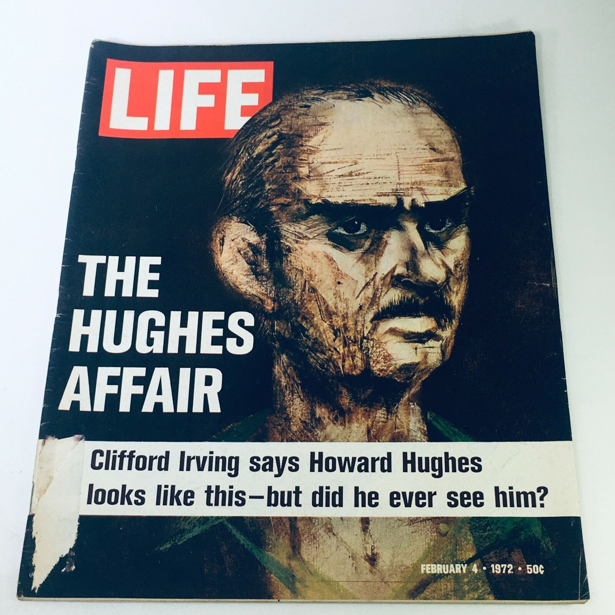 Cover of VTG Life Magazine February 4 1972 featuring the article 'The Hughes Affair' discussing Clifford Irving's claims about Howard Hughes, with an illustration depicting a man, capturing the essence of the early 1970s cultural context.