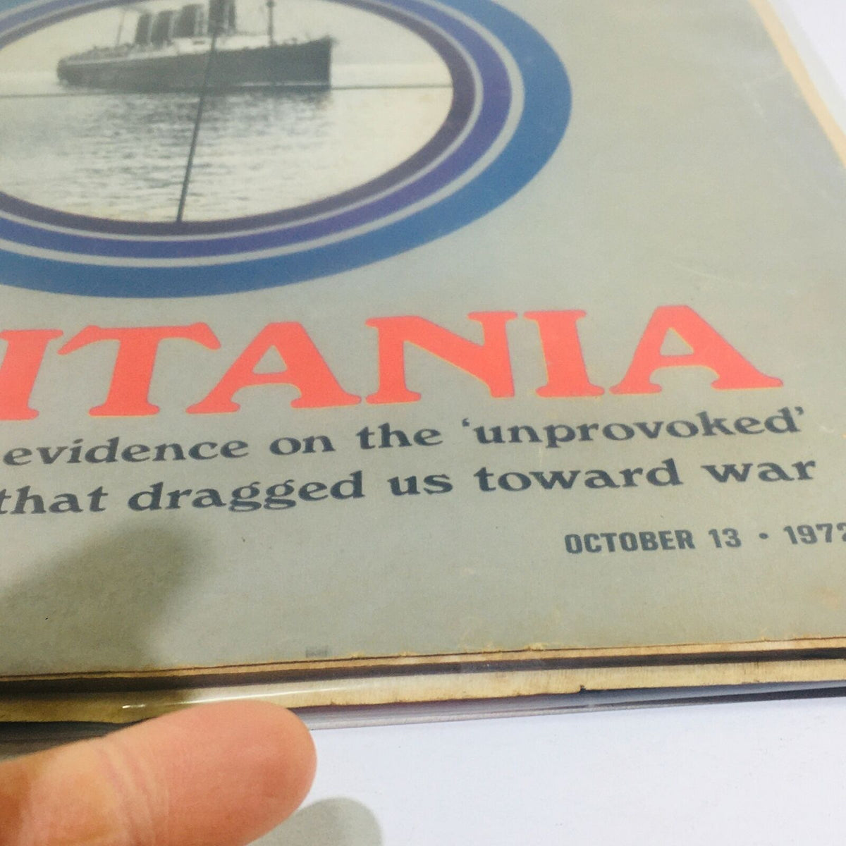 Side view of VTG Life Magazine: October 13 1972, showcasing the title Lusitania prominently and text discussing new evidence on its sinking.
