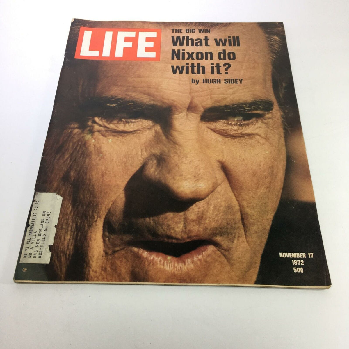 Cover of Life Magazine dated November 17, 1972, featuring the title 'The Big Win: What will Nixon do with it?' along with a close-up photograph of an intense-looking man, indicative of the political atmosphere during Nixon's presidency.