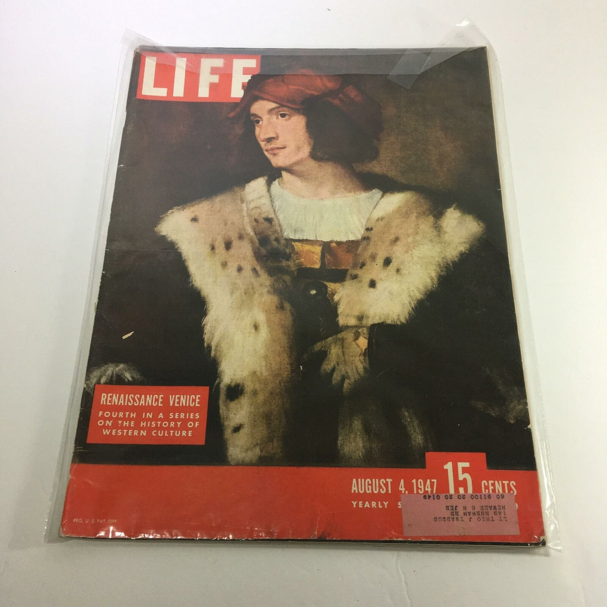 VTG Life Magazine August 4 1947, featuring Renaissance Venice cover with portrait of a gentleman in a fur coat and red hat, showcasing a historical depiction related to the Renaissance period.