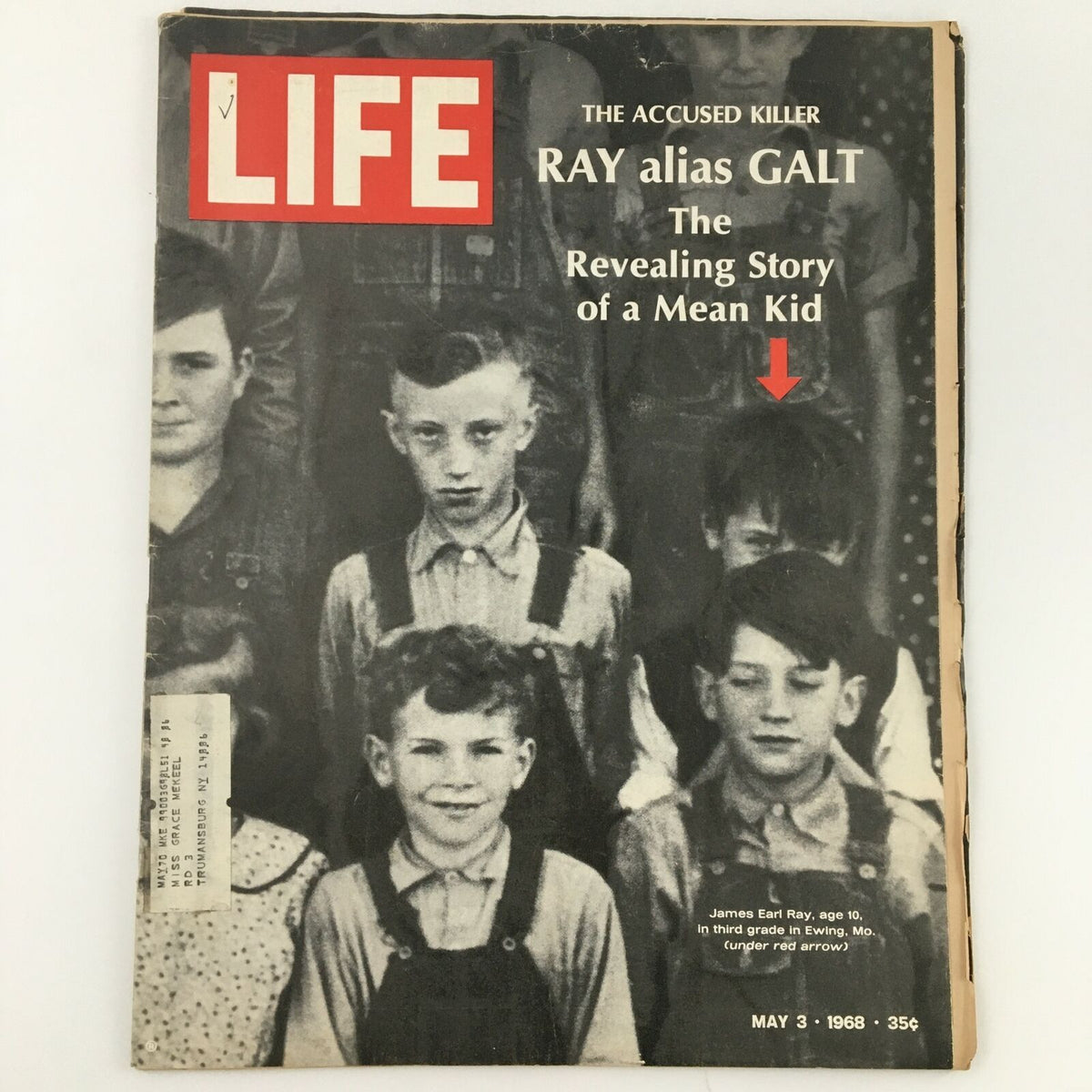 Cover of VTG Life Magazine from May 3, 1968, featuring the headline 'RAY alias GALT - The Revealing Story of a Mean Kid.' A vintage publication showcasing a black and white photograph of youth, with a narrative on James Earl Ray.