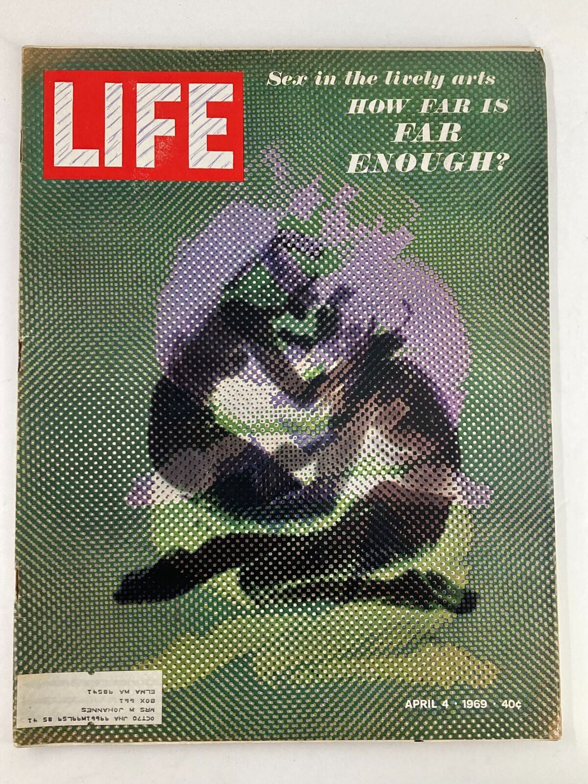 Vintage Life Magazine cover from April 4, 1969, featuring the title 'How Far is Far Enough? Sex in the Lively Arts'.