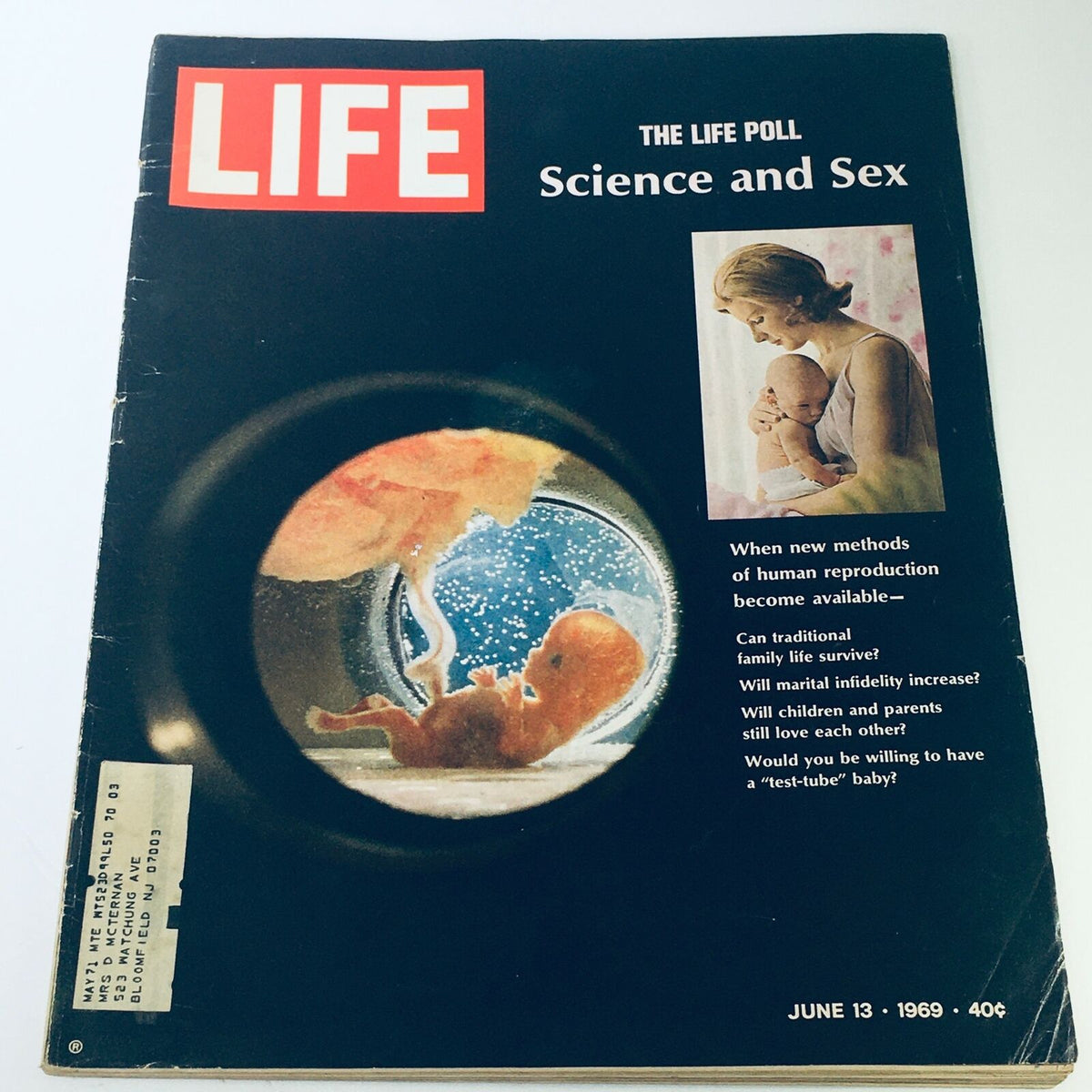 VTG Life Magazine June 13 1969 cover featuring the title 'The Life Poll: Science and Sex'. The cover art showcases a close-up view of a fetus in a womb, accompanied by provocative questions about human reproduction.