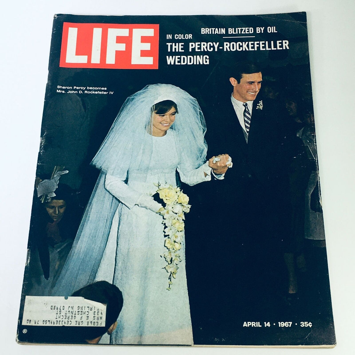 Cover of VTG Life Magazine from April 14, 1967, featuring Sharon Percy at her wedding as she becomes Mrs. John D. Rockefeller IV, with a detailed image of her in a white dress and veil.