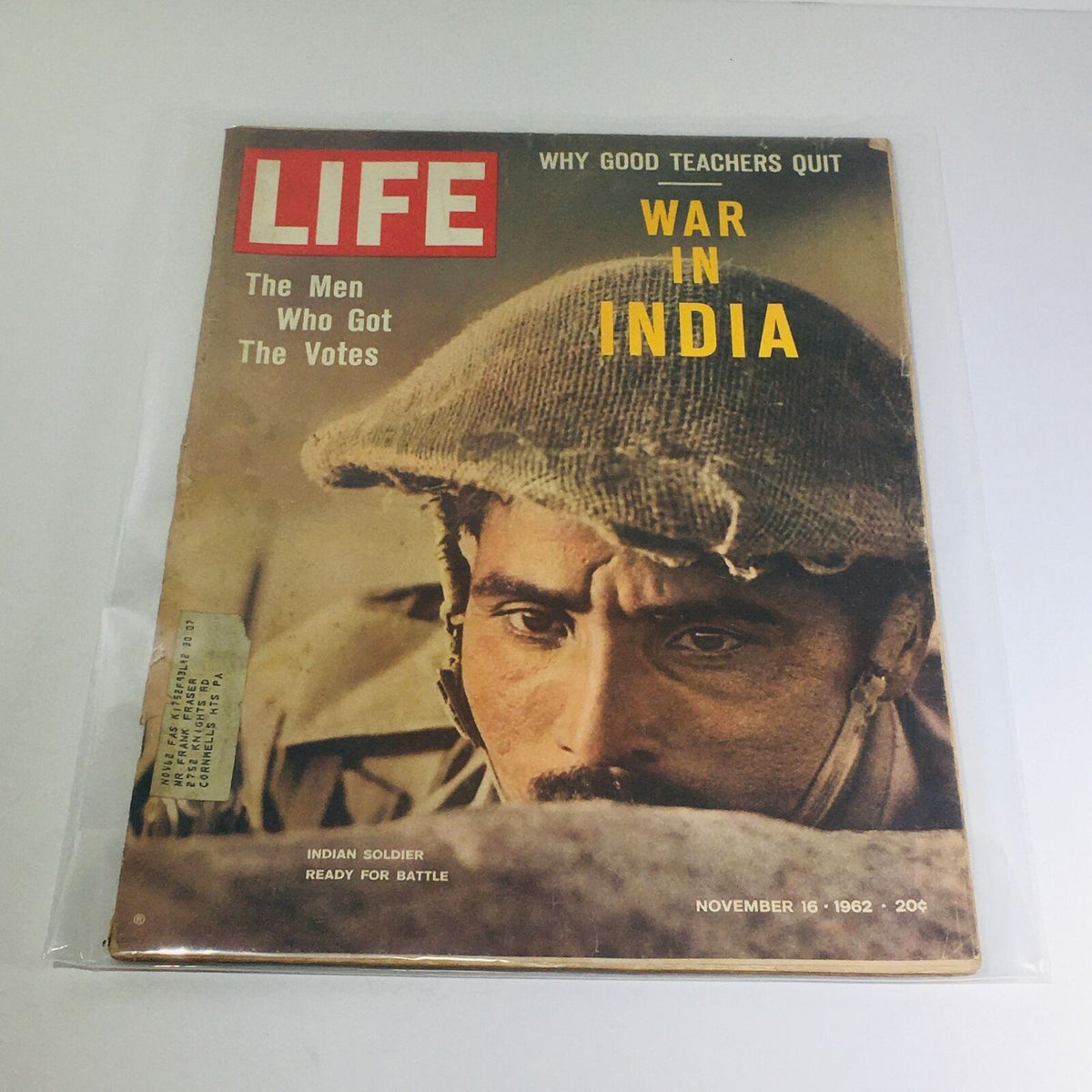 Cover of VTG Life Magazine from November 16, 1962, featuring a dramatic image of an Indian soldier, highlighting the theme 'War in India' and the article 'Why Good Teachers Quit'.