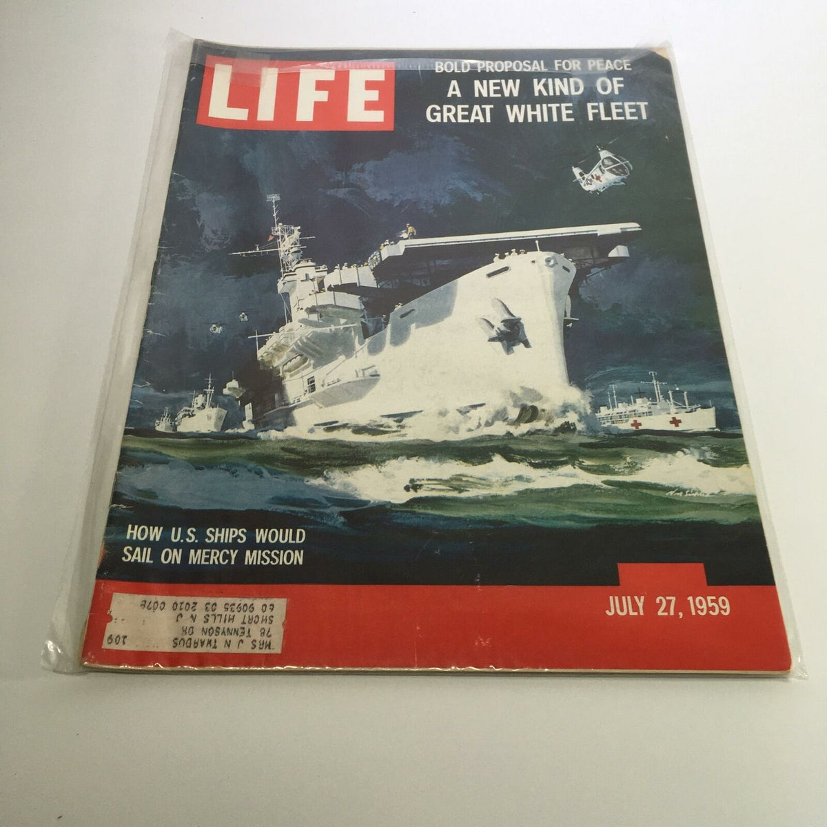 Life Magazine July 27 1959, featuring the cover story 'Bold Proposal for Peace: A New Kind of Great White Fleet', showcasing artwork of U.S. ships on a mercy mission amidst ocean waves.