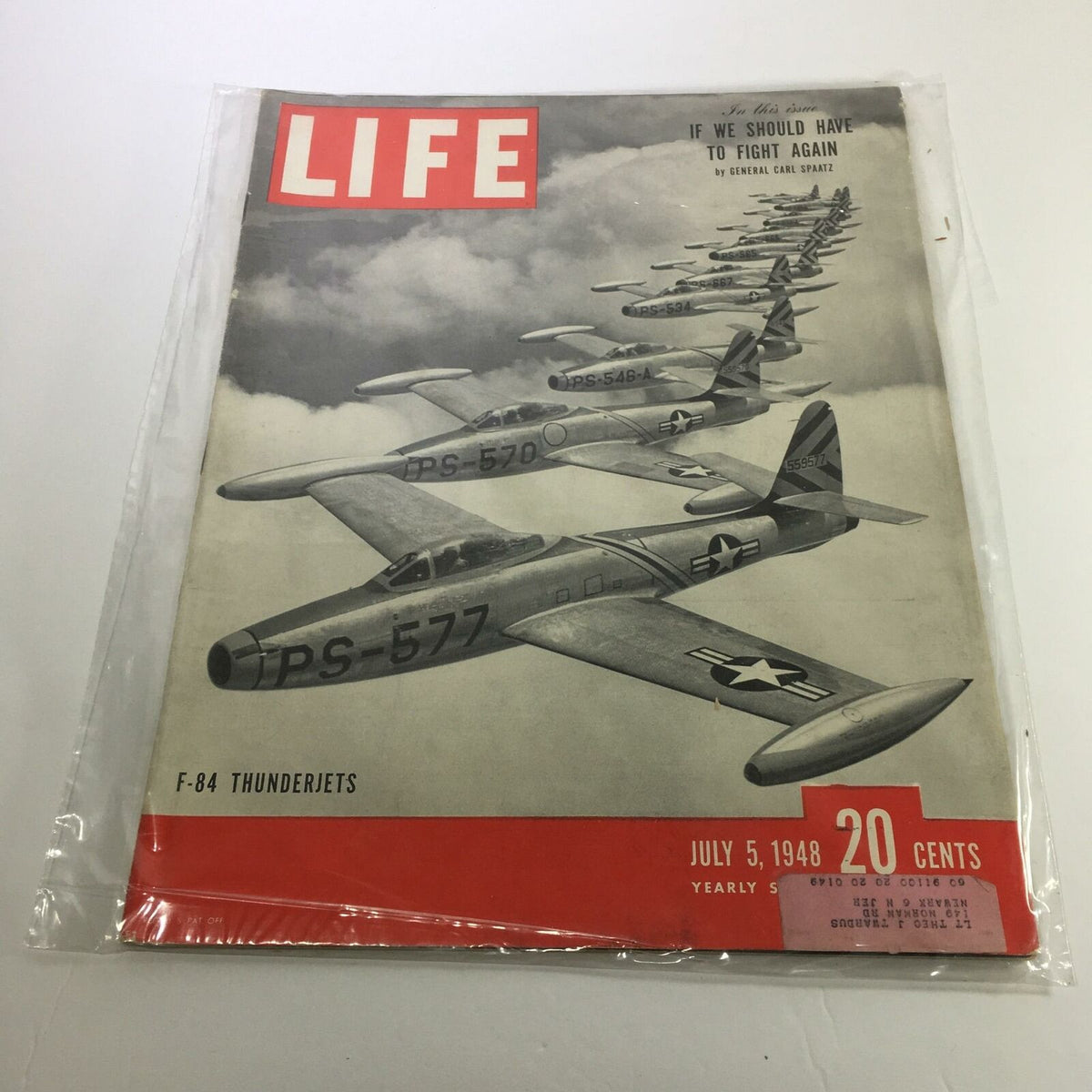 Cover of Life Magazine July 5 1948 featuring F-84 Thunderjets and an article titled 'If We Have To Fight Again' by General Carl Spaatz, showcasing post-war military themes.