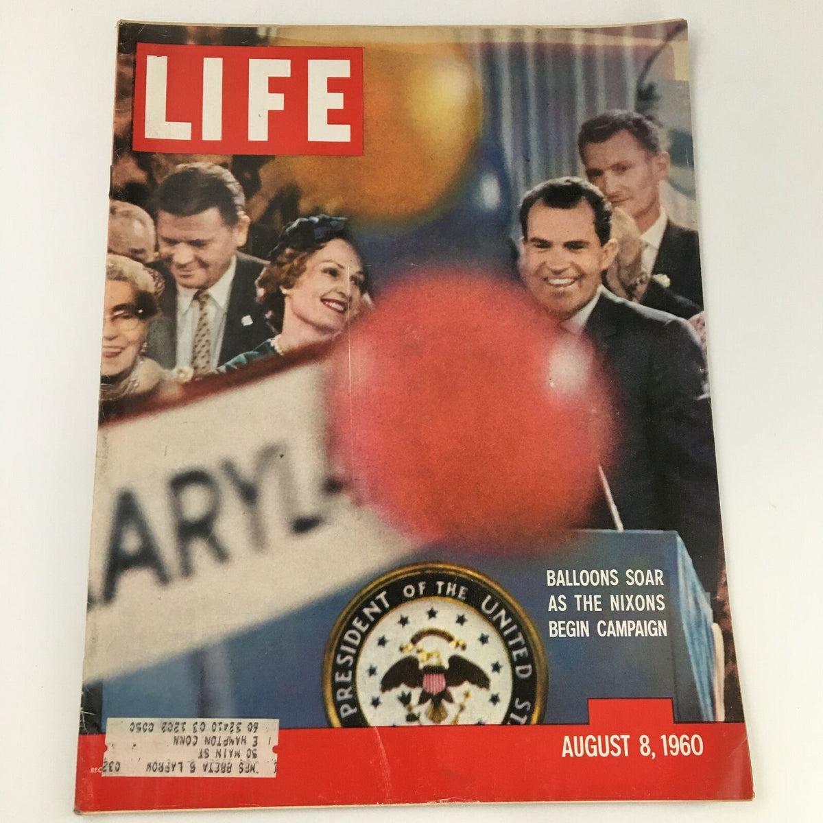 VTG Life Magazine August 8 1960 cover featuring balloons and Richard Nixon during the campaign launch, capturing a historic moment in American politics.