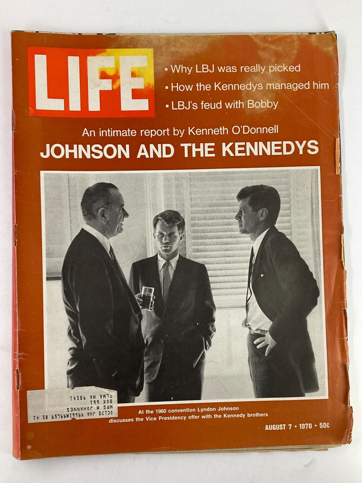 Life Magazine August 7, 1970 - Lyndon B. Johnson & John F. Kennedy - Vintage Collectible Edition