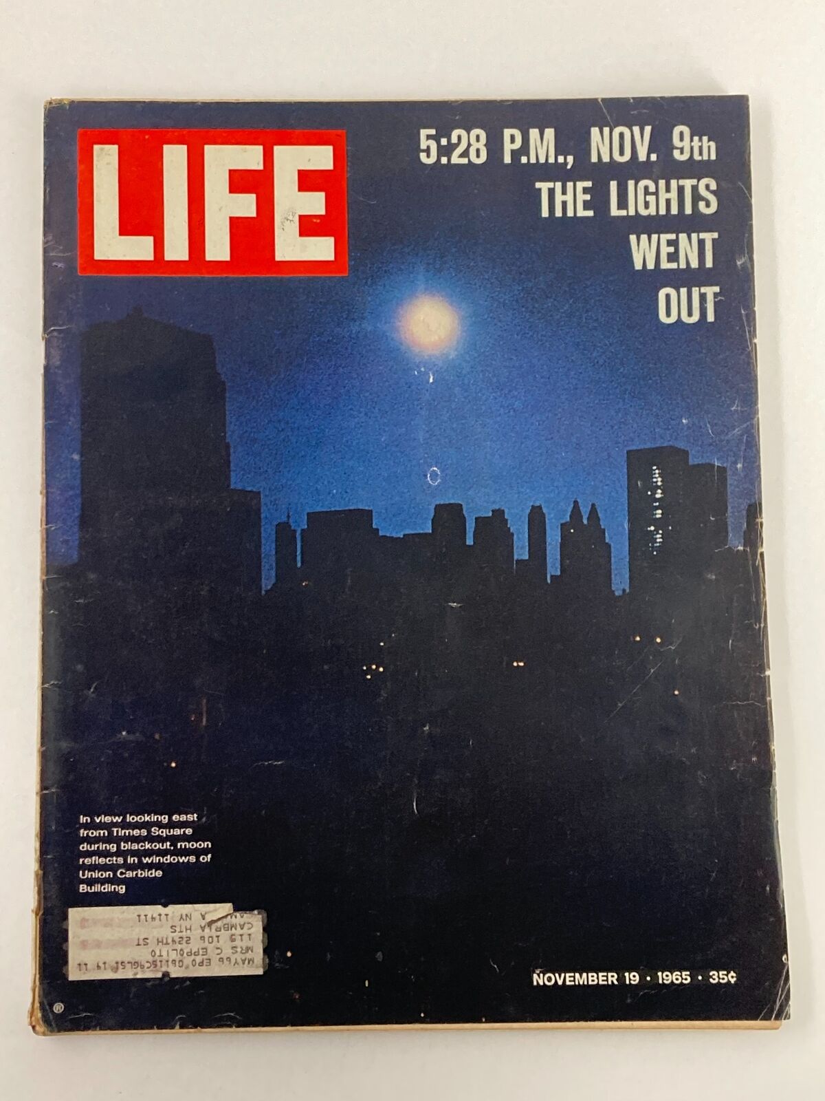 Cover of VTG Life Magazine dated November 19, 1965, featuring the headline '5:28 P.M., Nov. 9th, The Lights Went Out', depicting a nighttime cityscape with a glowing moon and shadows of buildings.