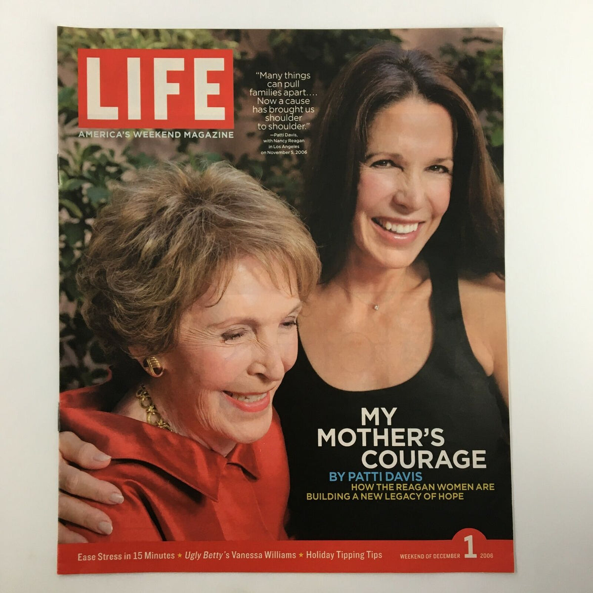 Life Magazine Newspaper Insert featuring Patti Davis and Nancy Reagan, December 1, 2006, showcasing the article 'My Mother's Courage' about the Reagan women.