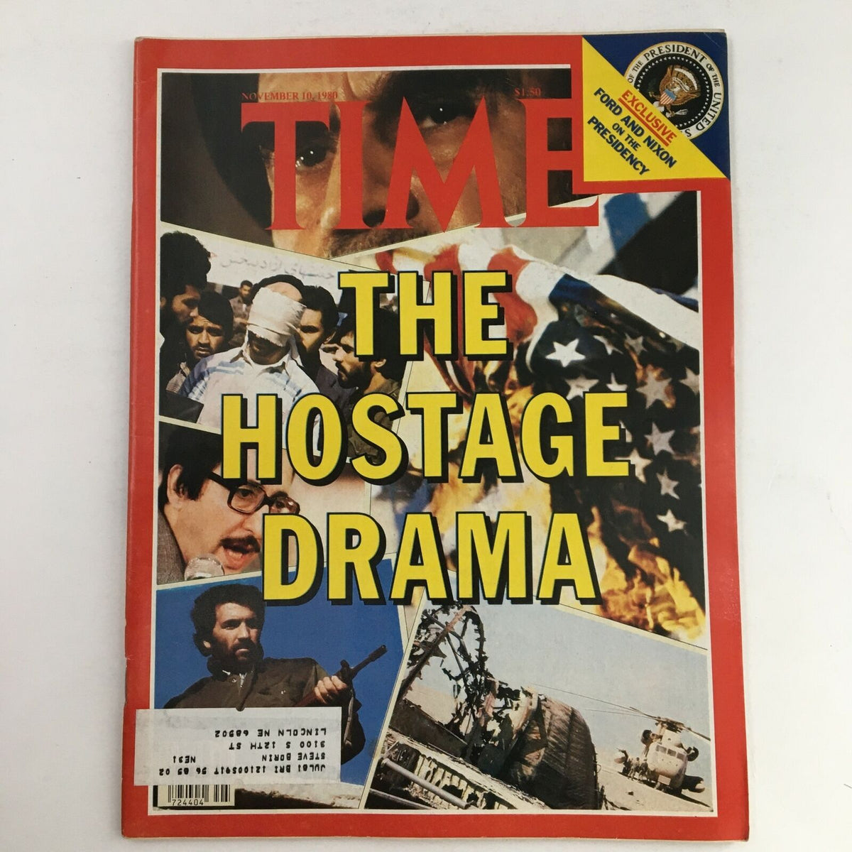 Cover of Time Magazine from November 10, 1980 featuring the title 'The Hostage Drama' and images related to significant events of the era, including prominent figures in American politics.