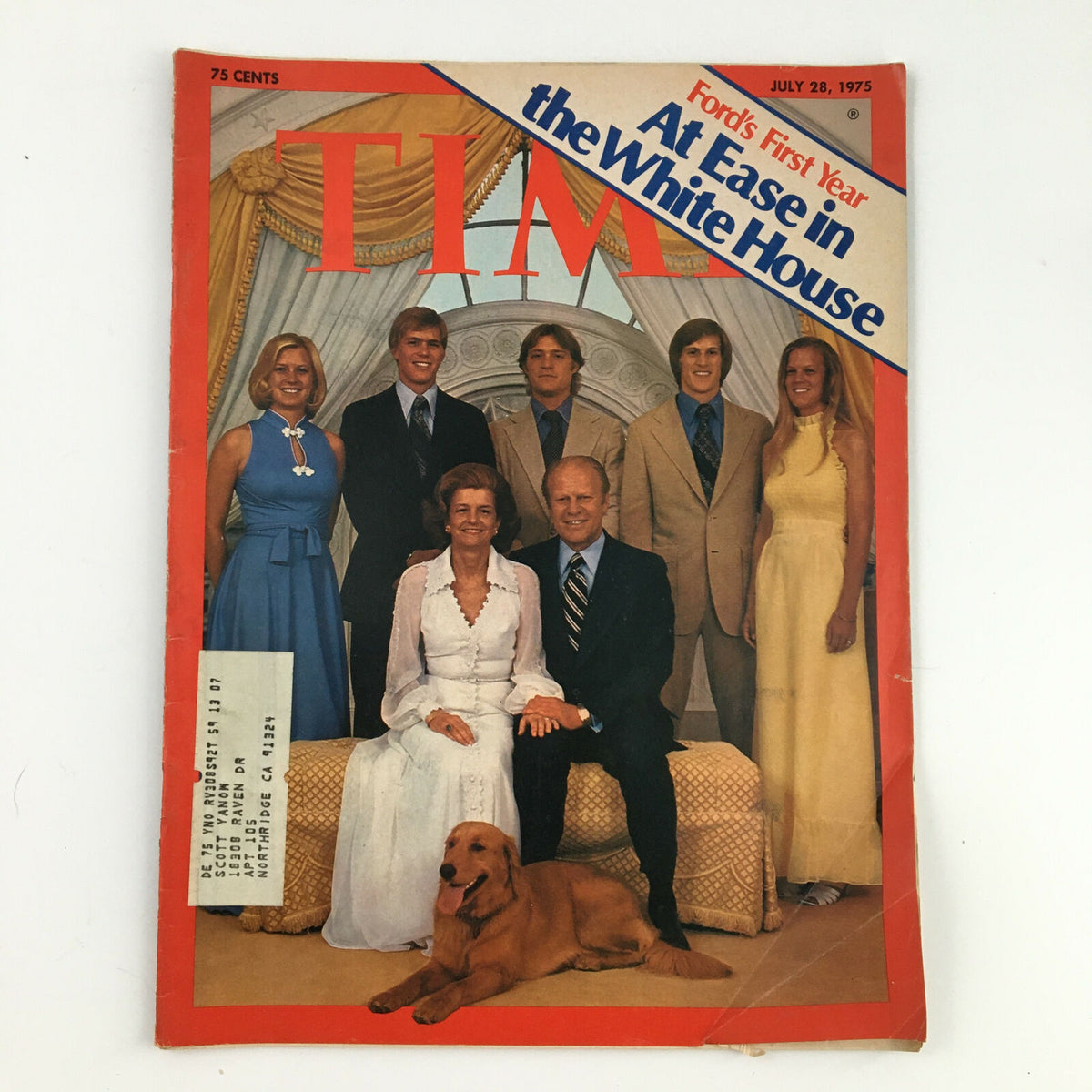Time Magazine July 28 1975 featuring Ford's First Year at Ease in the White House, showcasing a family portrait with Gerald Ford, Betty Ford, and their children, along with their pet dog.