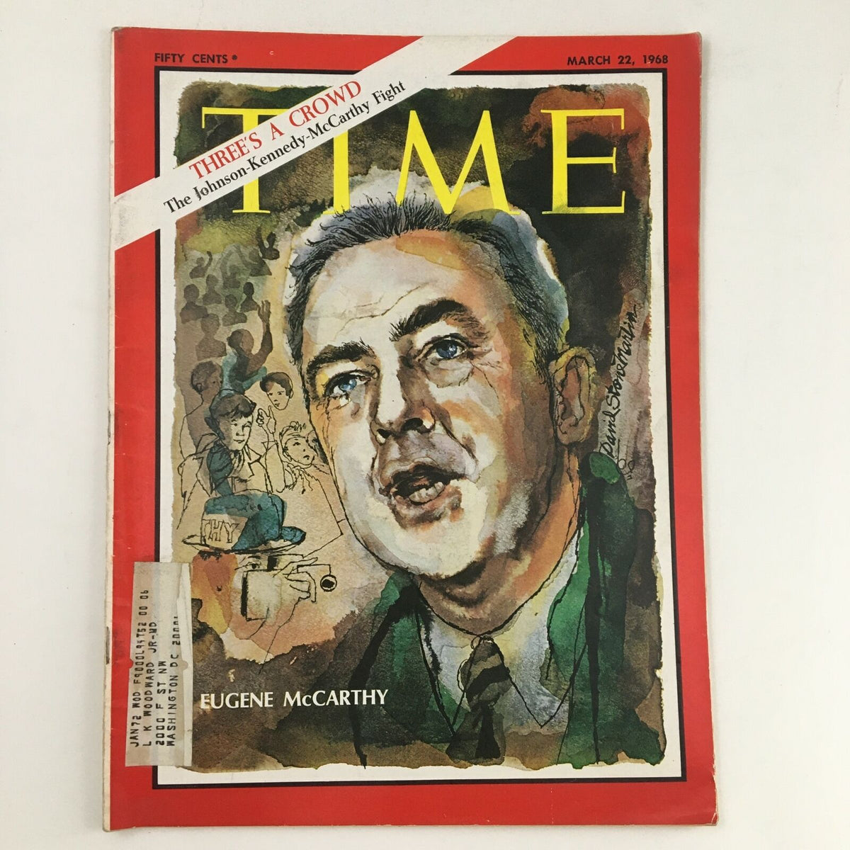 Cover of Time Magazine, March 22, 1968, featuring Eugene McCarthy with the headline 'Three's A Crowd,' illustrating a pivotal moment in American political history.