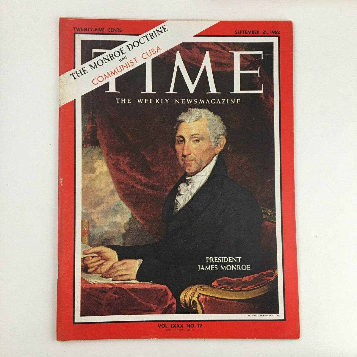 Vintage Time Magazine cover from September 21, 1962, Volume 80, Number 12 featuring President James Monroe. The cover highlights the topic 'The Monroe Doctrine and Communist Cuba.'