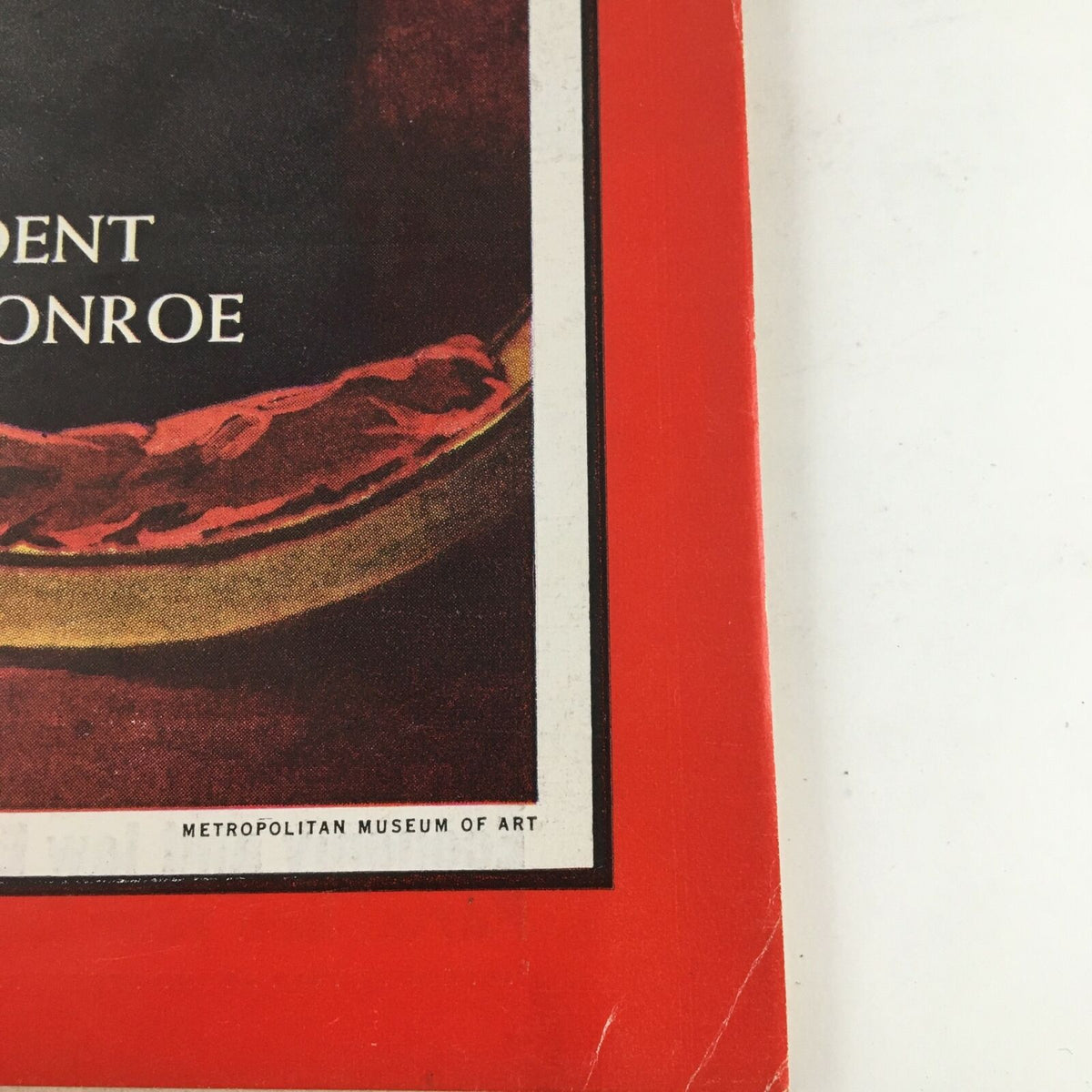 Bottom section of Time Magazine September 21 1962 cover displaying the title 'President Monroe' and a reference to the Metropolitan Museum of Art.