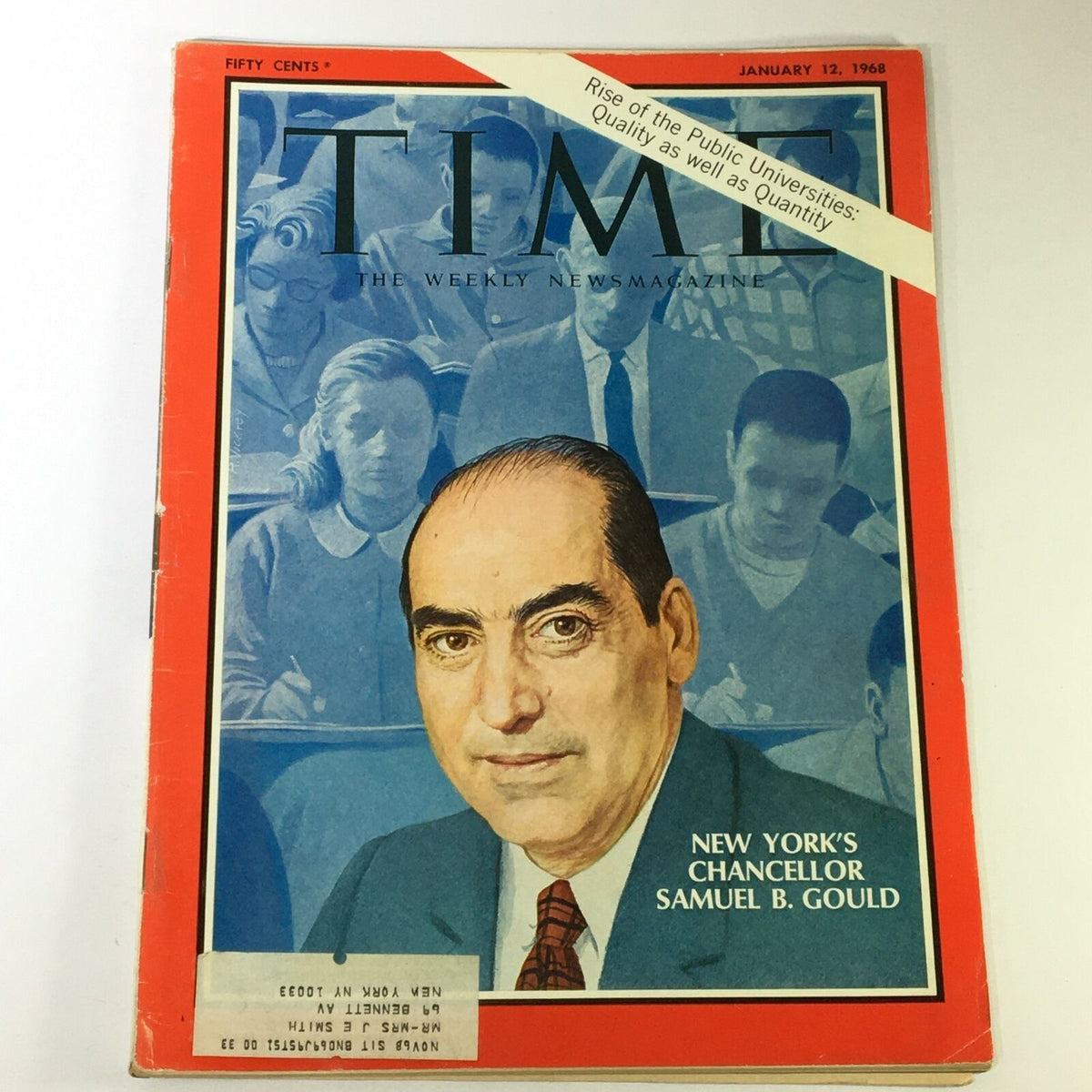 VTG Time Magazine January 12 1968 featuring New York Chancellor Samuel B. Gould on the cover, depicting him in a suit, framed by students in a classroom background.