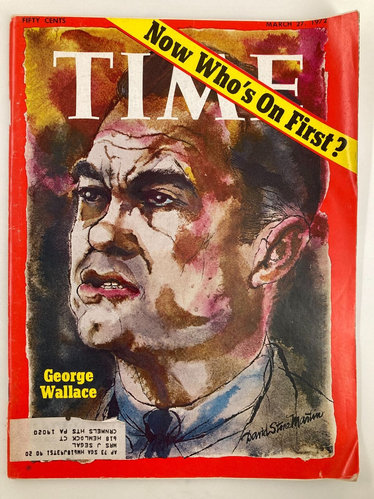 Cover of VTG Time Magazine from March 27, 1972, featuring a portrait of George Wallace with the headline 'Now Who's On First?' showcasing a pivotal moment in American political history.