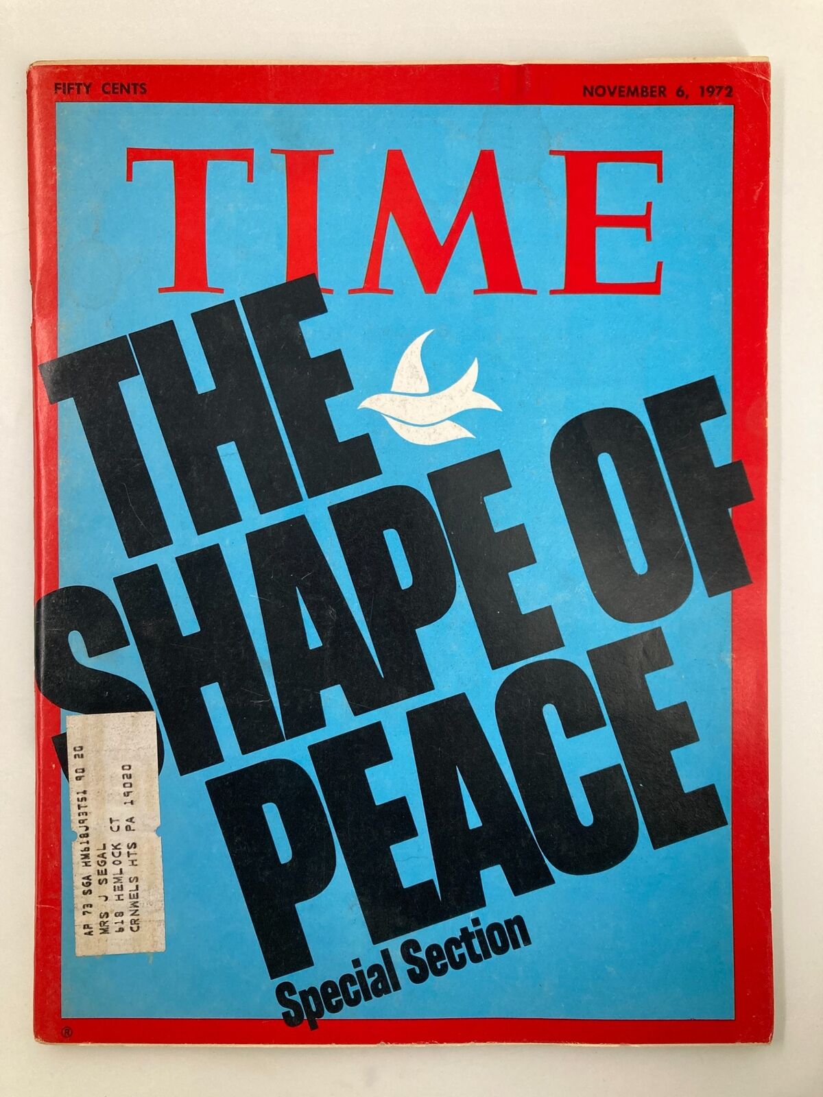 Front cover of VTG Time Magazine from November 6, 1972, featuring the title 'The Shape of Peace' and a graphic representation of a dove. This issue highlights significant historical narratives related to peace.