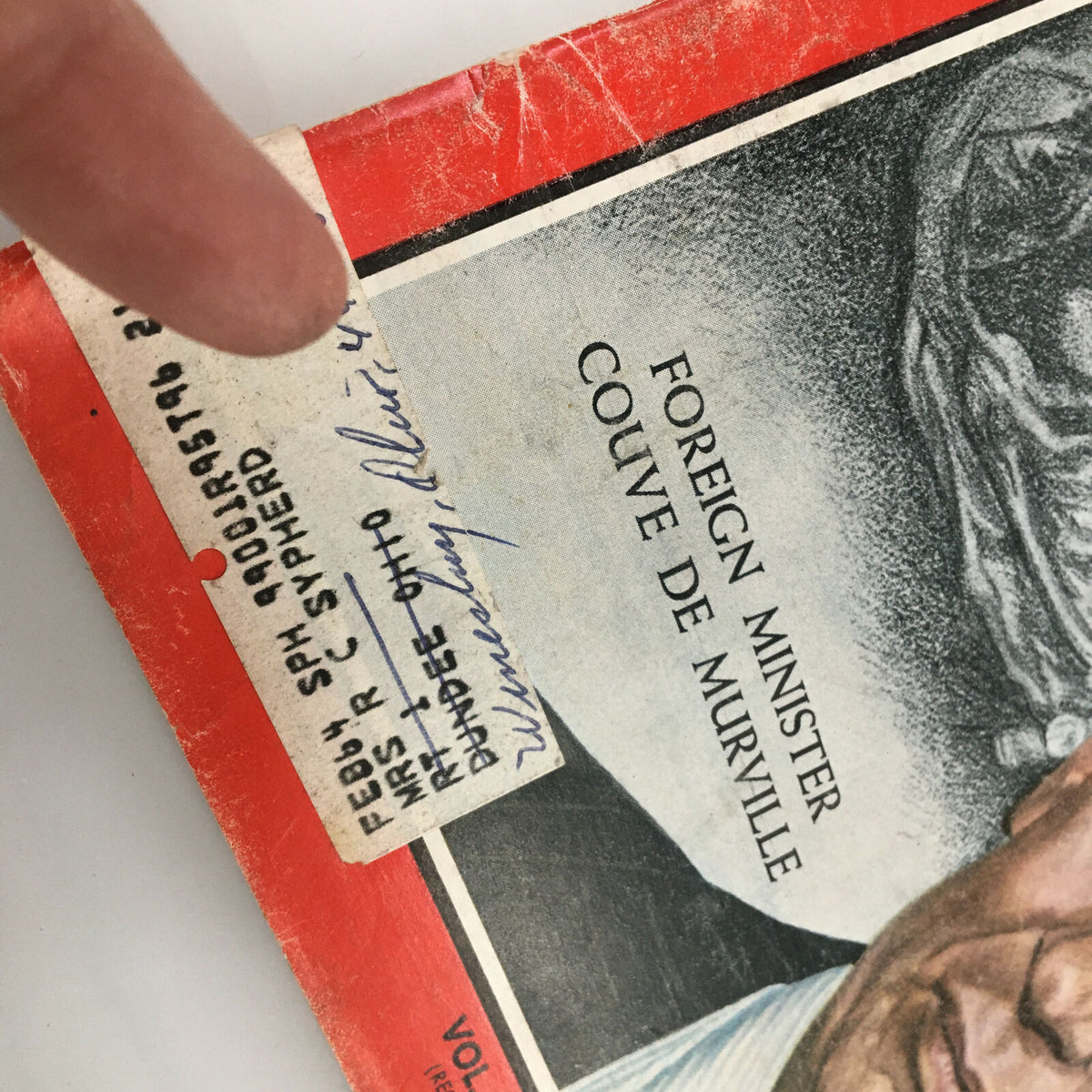 Close-up of the label on VTG Time Magazine February 7 1964 Vol 83 #6, featuring Foreign Minister Couve de Murville, showing handwritten notes and condition.