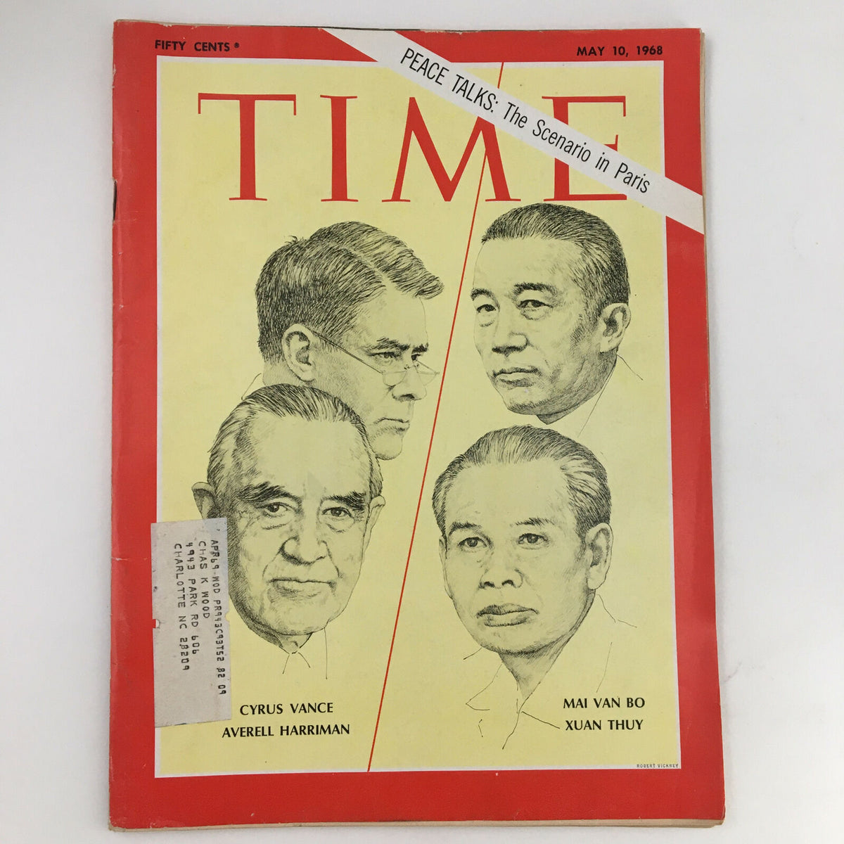 Cover of Time Magazine May 10 1968, featuring portraits of Cyrus Vance, Averell Harriman, Mai Van Bo, and Xuan Thuy, highlighting the theme 'Peace Talks: The Scenario in Paris'.