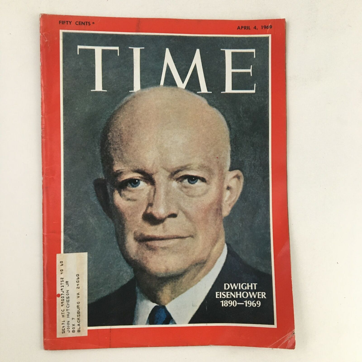 Time Magazine April 4 1969 Vol. 93 No. 14 featuring Dwight Eisenhower on the cover, showcasing a portrait of the former president with the caption 'Dwight Eisenhower 1890-1969'.