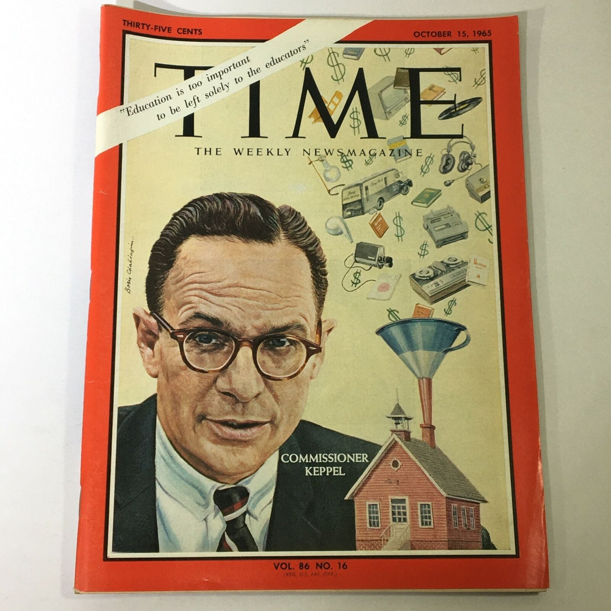 VTG Time Magazine October 15 1965 Vol. 86 #16 featuring Commissioner Francis Keppel, showcasing the cover art with a portrait of Keppel against a backdrop of educational and financial imagery, encapsulating the socio-political climate of the 1960s.
