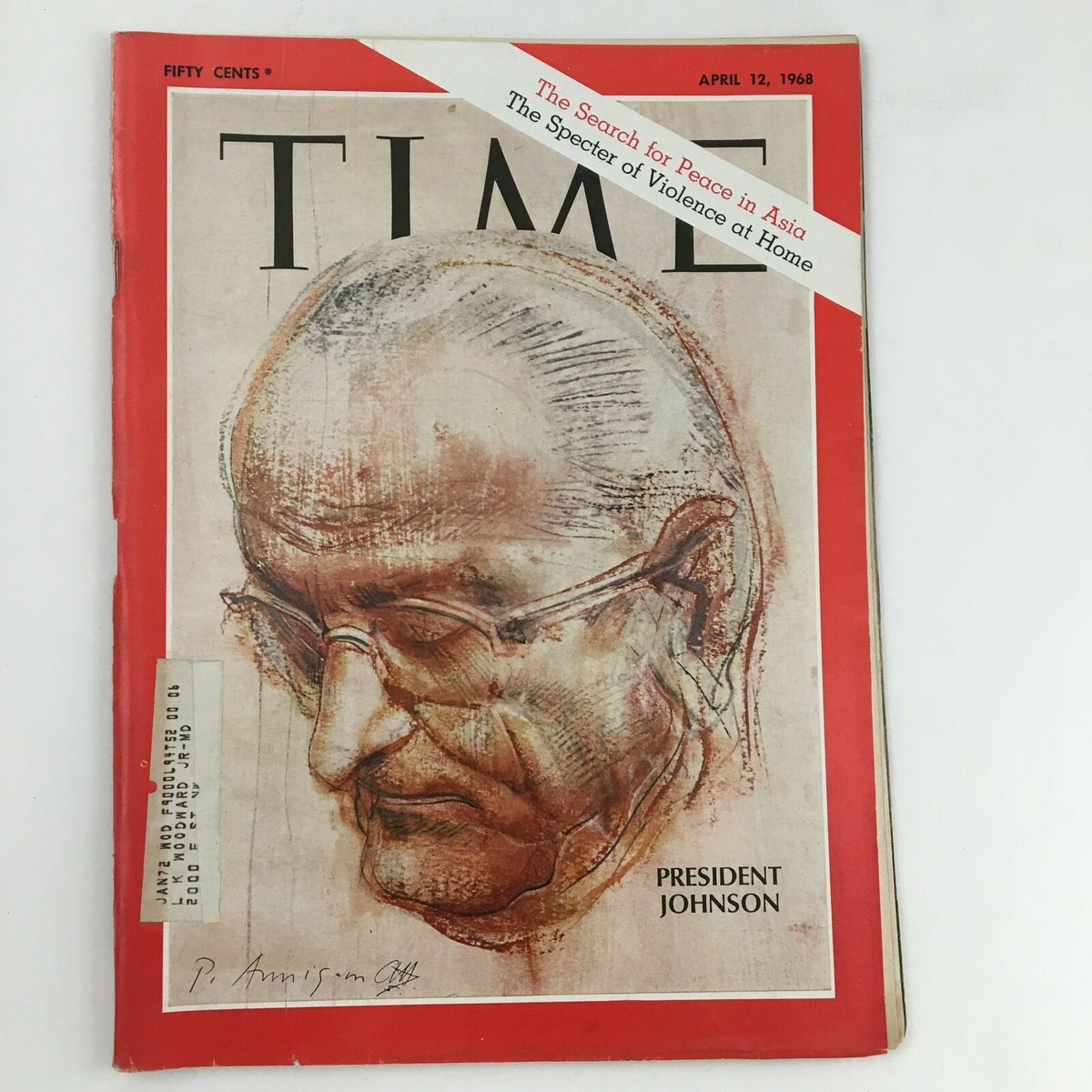 Cover of Time Magazine from April 12, 1968, featuring a portrait of President Lyndon B. Johnson, highlighting themes of peace in Asia and domestic violence.