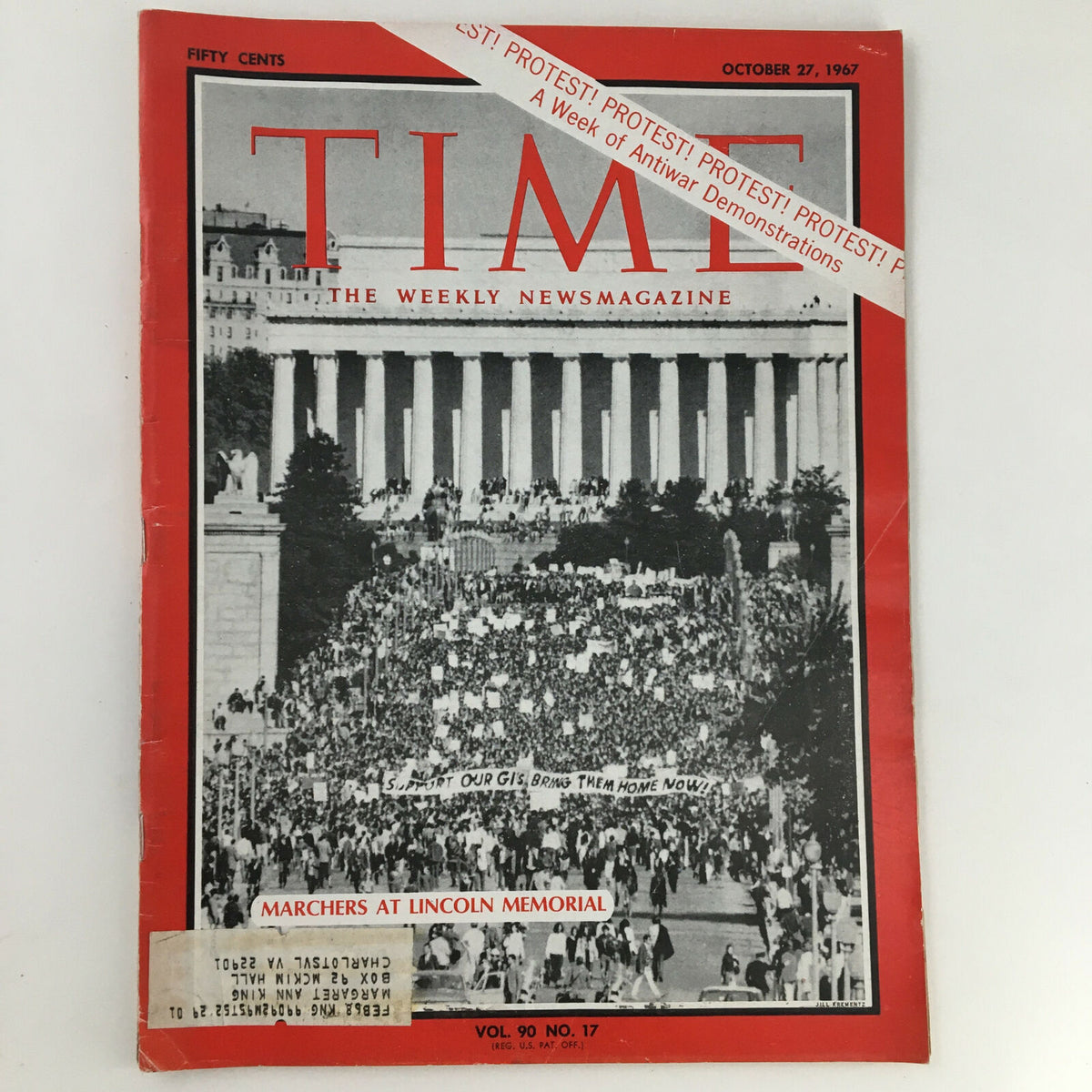 Time Magazine cover from October 27, 1967, Vol. 90 No. 17 featuring protest marchers at the Lincoln Memorial, capturing a pivotal moment in U.S. history.